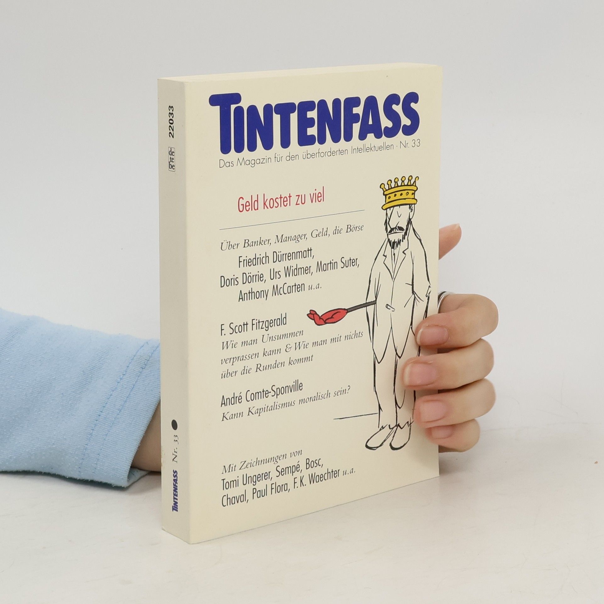 Collectif d'auteurs Tintenfass Nr. 33. Geld kostet zu viel