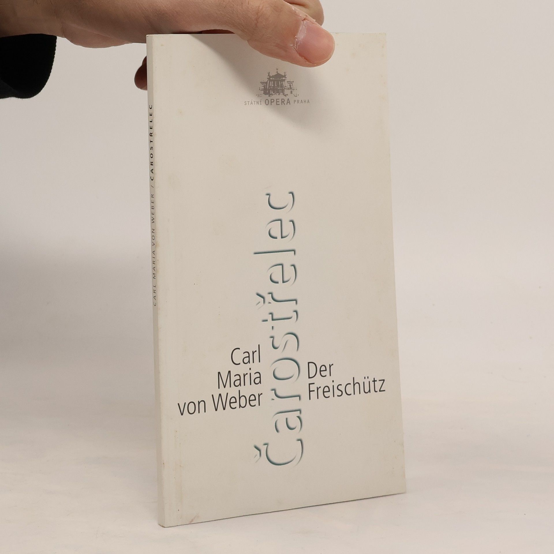 Carl Maria von Weber Čarostřelec