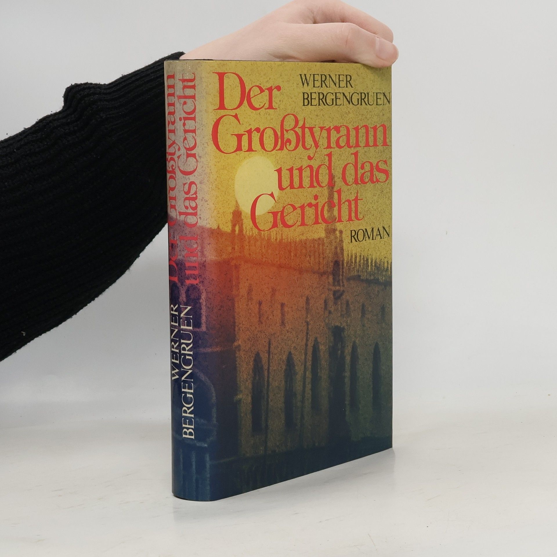 Werner Bergengruen Der Großtyrann und das Gericht