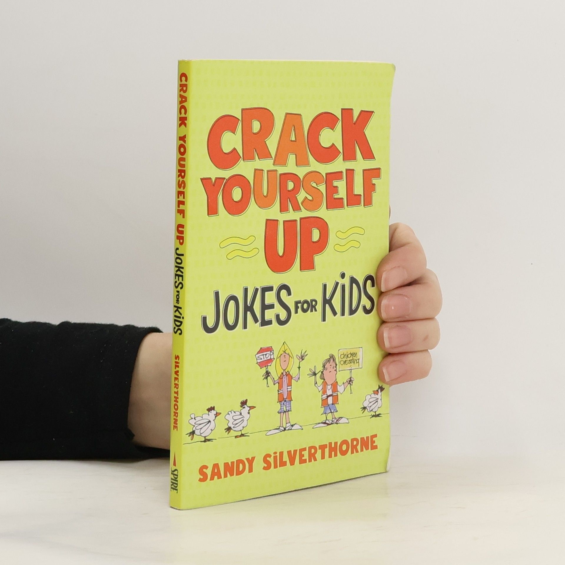 Sandy Silverthorne Crack Yourself Up Jokes for Kids