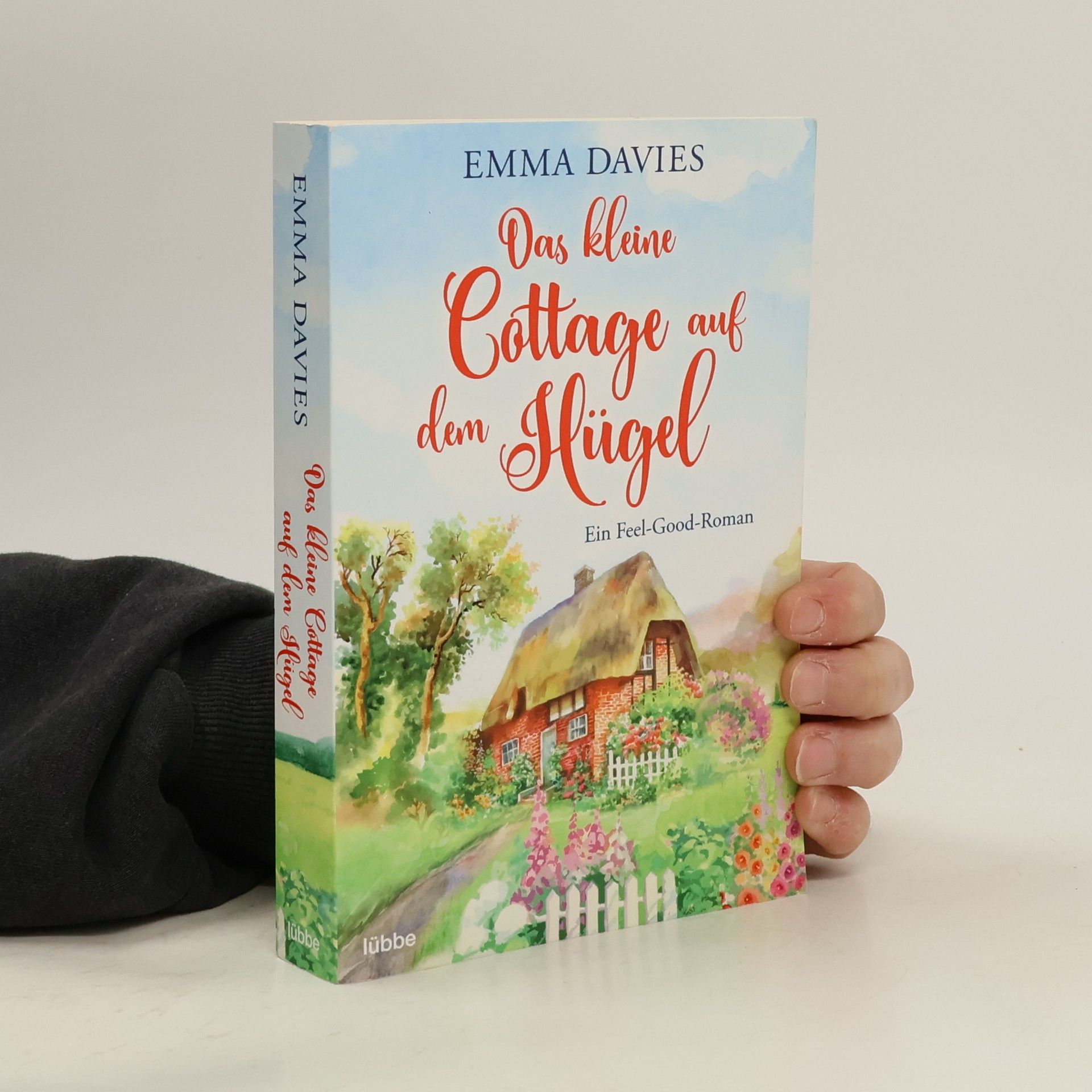 Emma Davies Das kleine Cottage auf dem Hügel