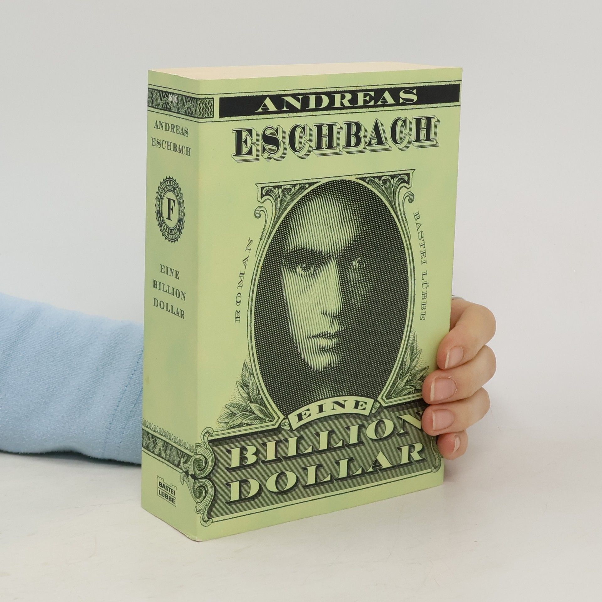 Andreas Eschbach Eine Billion Dollar