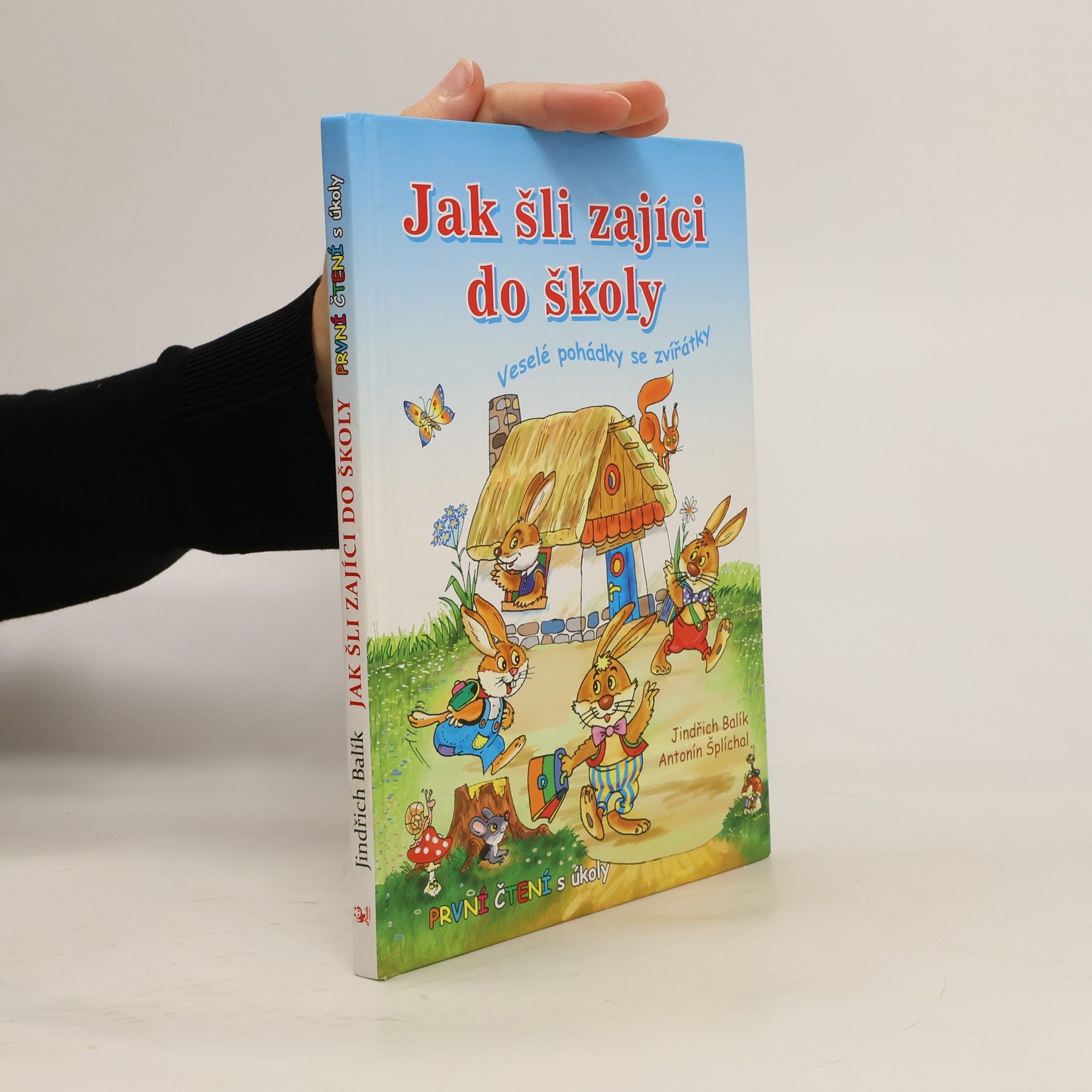 Jindřich Balík Jak šli zajíci do školy: Veselé pohádky se zvířátky