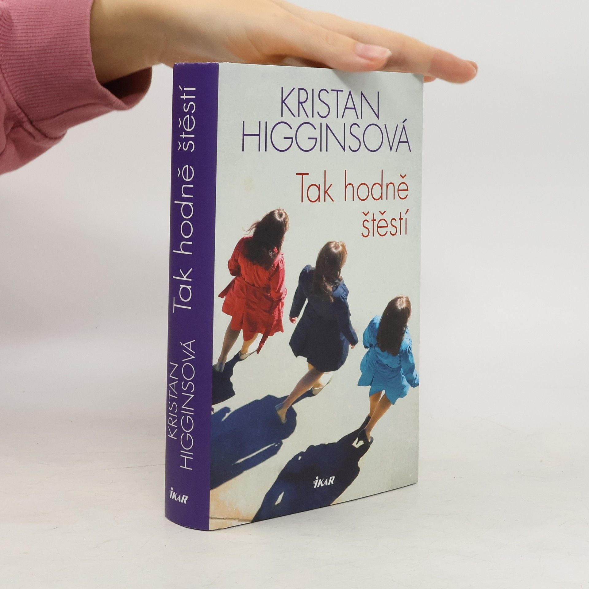 Kristan Higgins Tak hodně štěstí