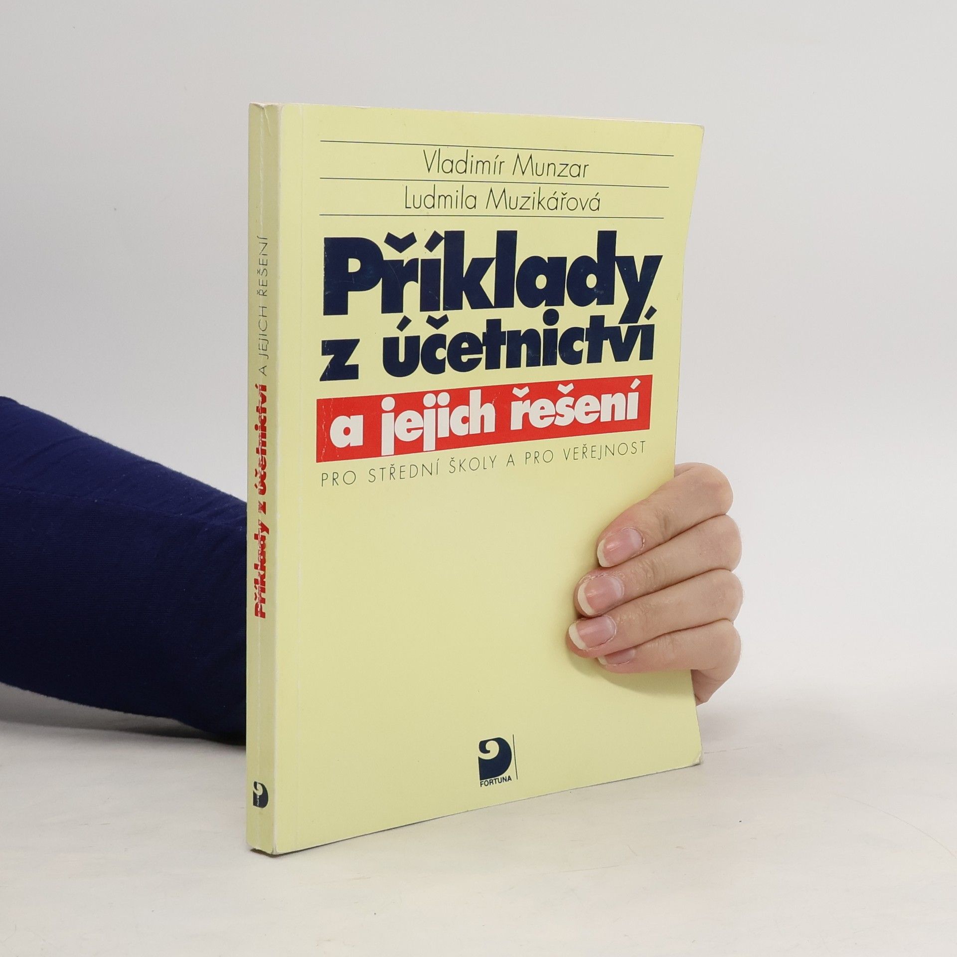 Vladimír Munzar Příklady z účetnictví a jejich řešení