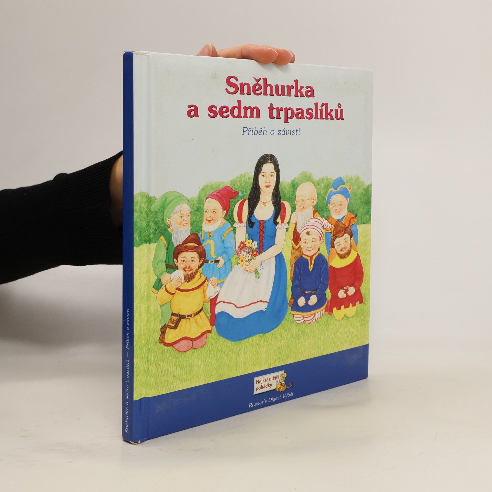 Sněhurka a sedm trpaslíků. Příběh o závisti