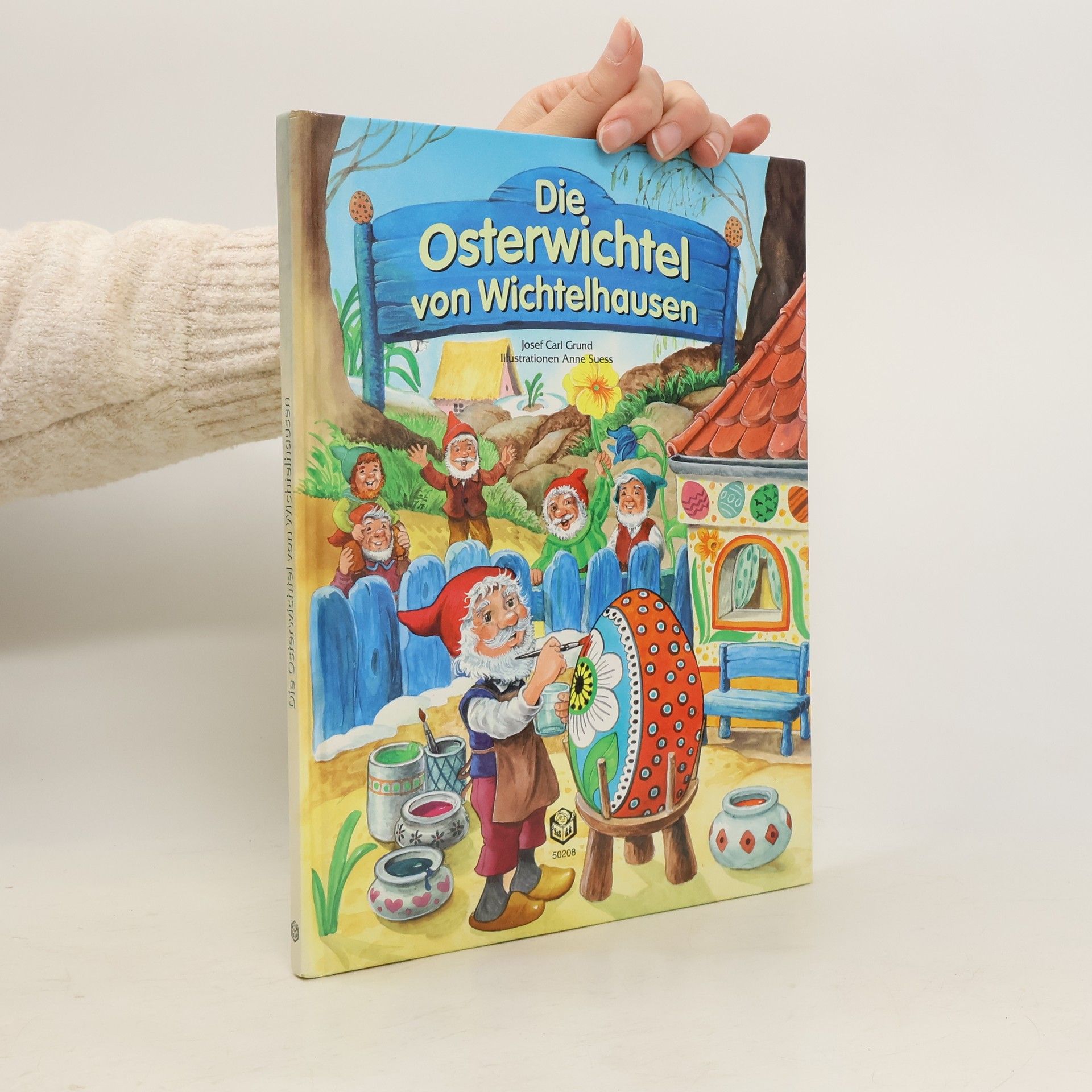 Josef Carl Grund Die Osterwichtel von Wichtelhausen