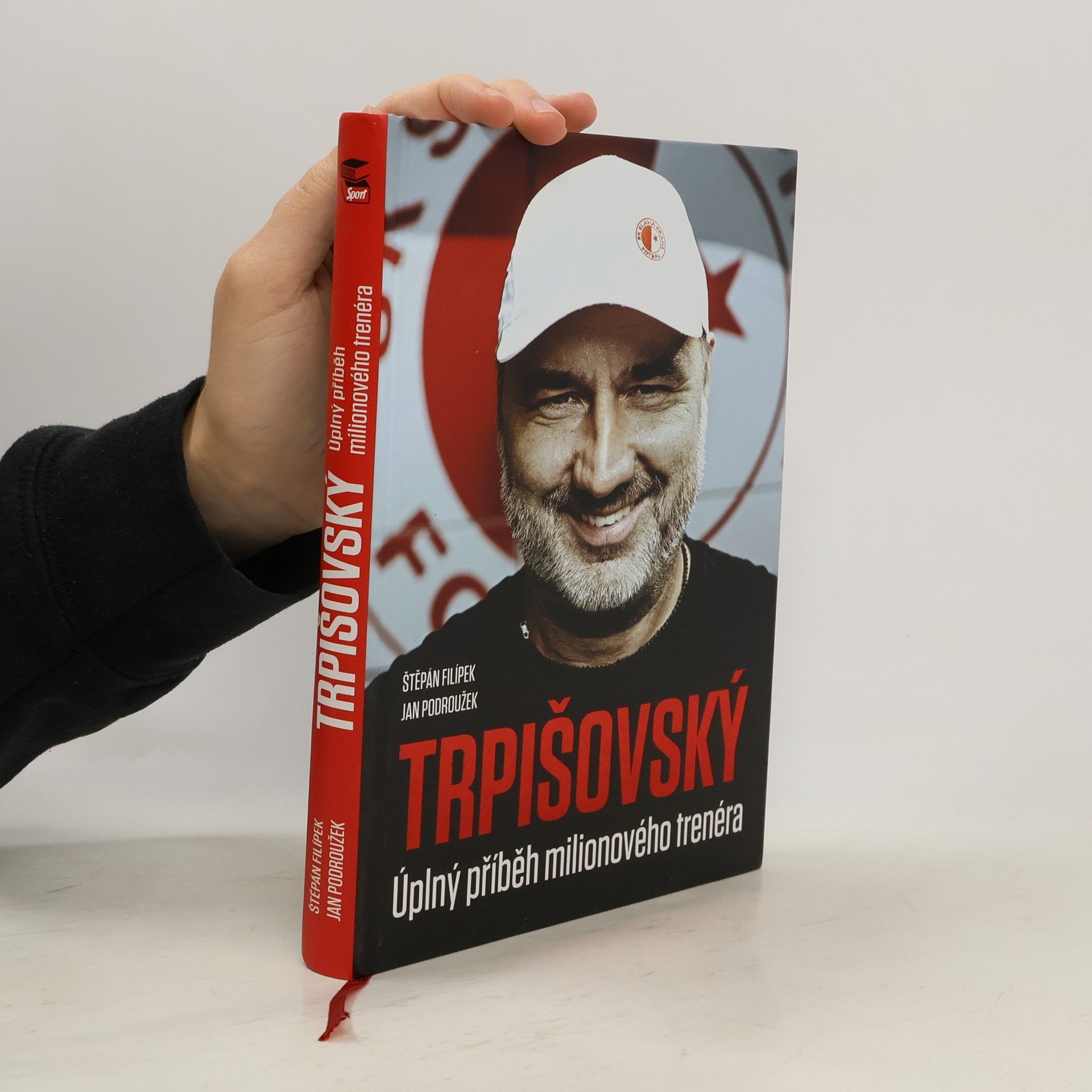 Štěpán Filípek Trpišovský : úplný příběh milionového trenéra