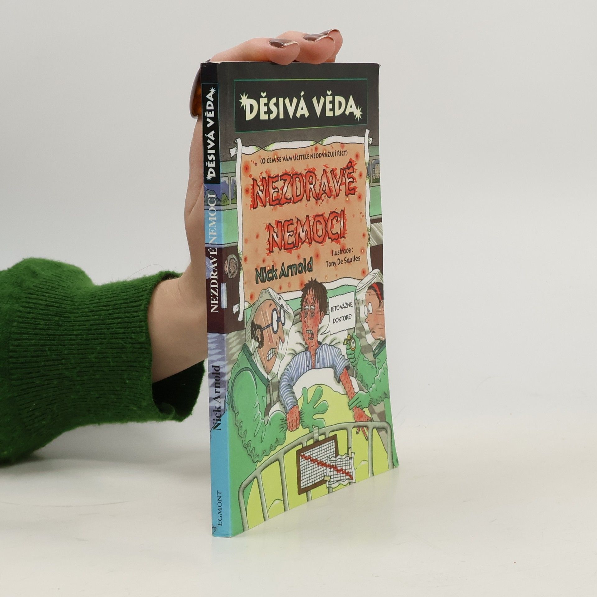 Nick Arnold Nezdravé nemoci