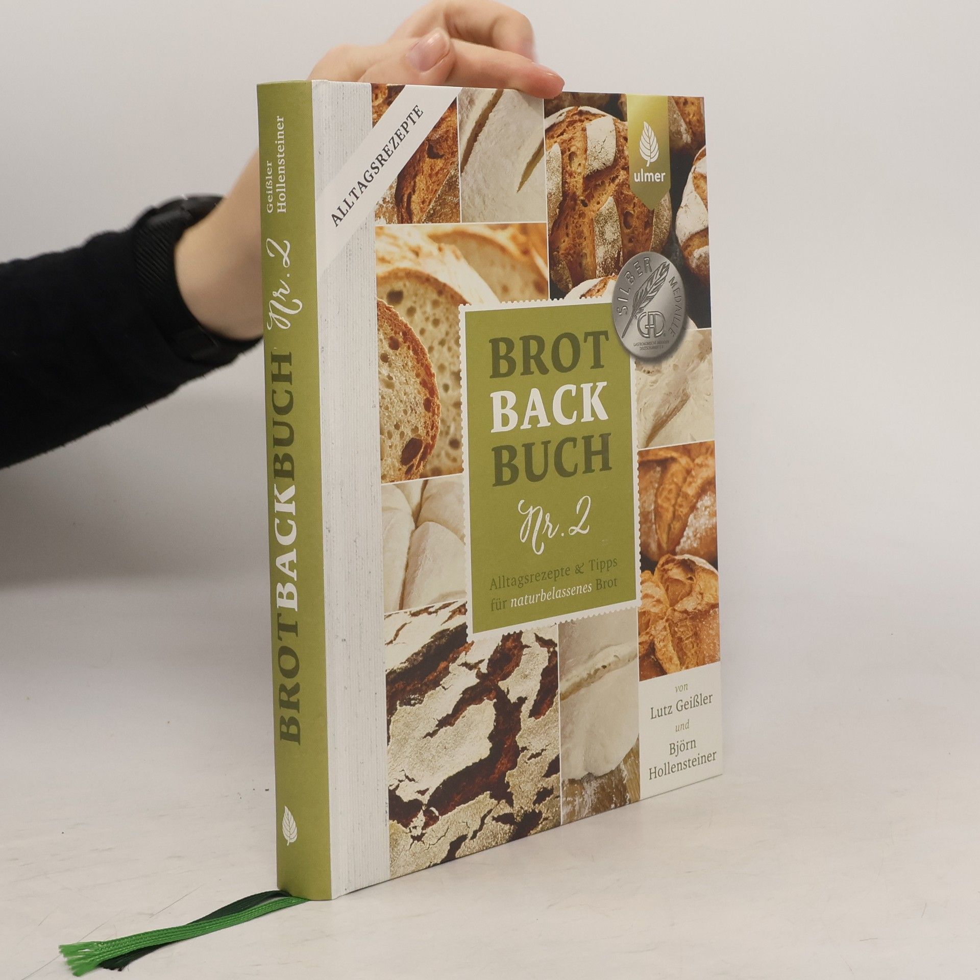 Lutz Geissler Alltagsrezepte und Tipps für naturbelassenens Brot