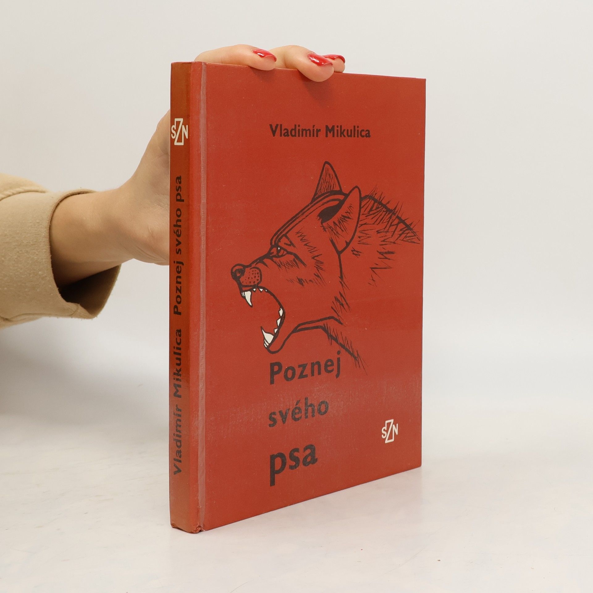 Poznej svého psa. Základy etologie a psychologie psa