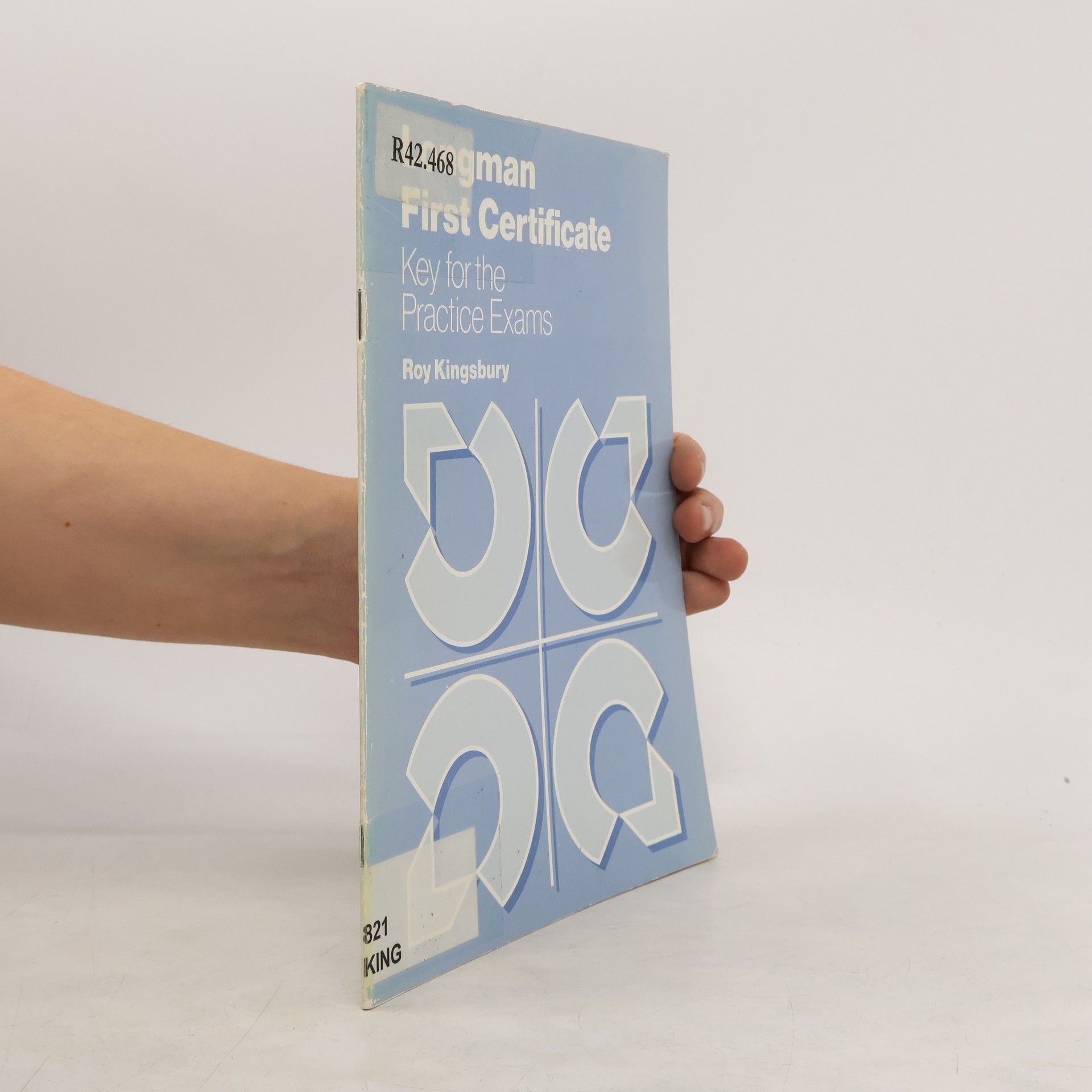 Roy Kingsbury Longman First Certificate