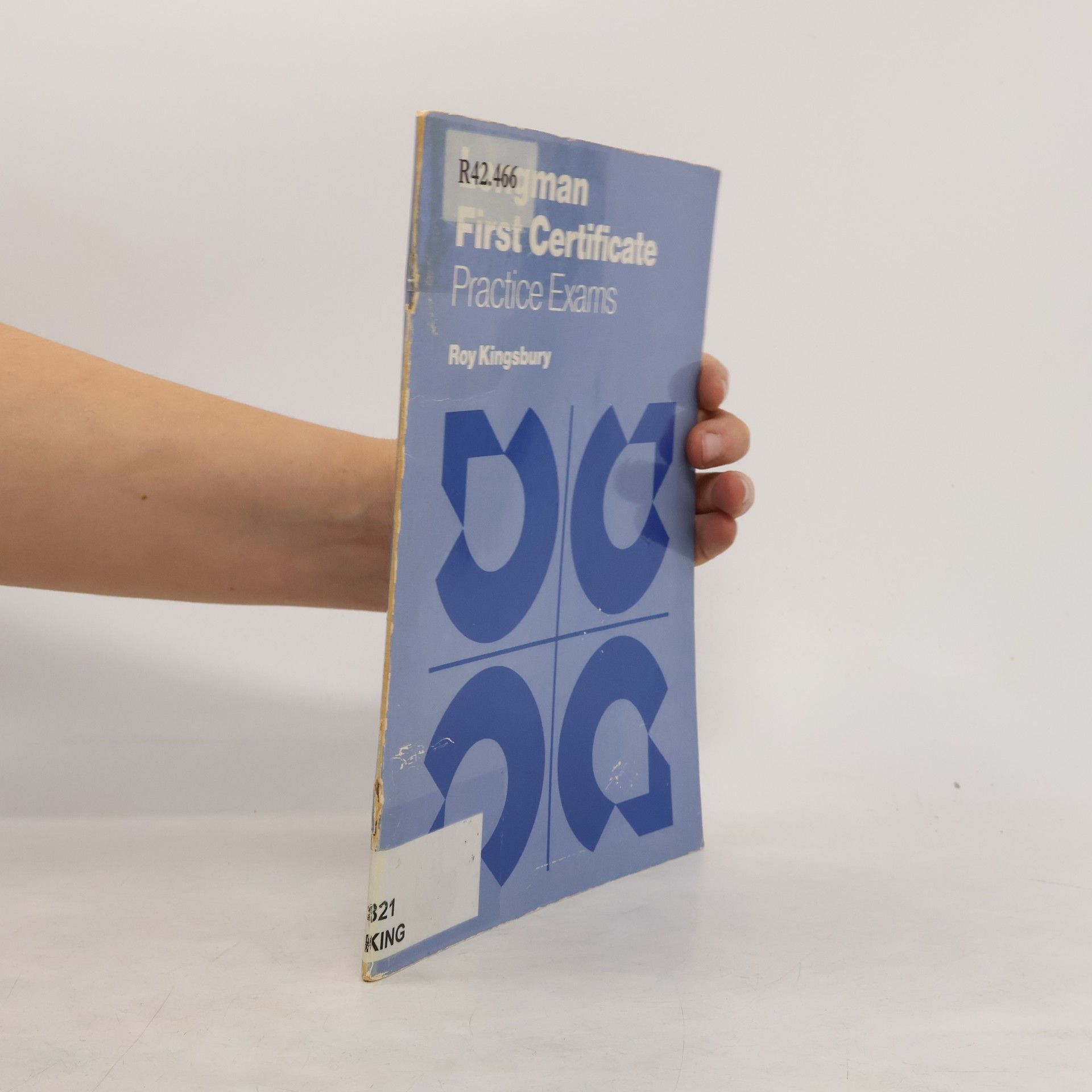 Roy Kingsbury Longman First Certificate. Practice Exams