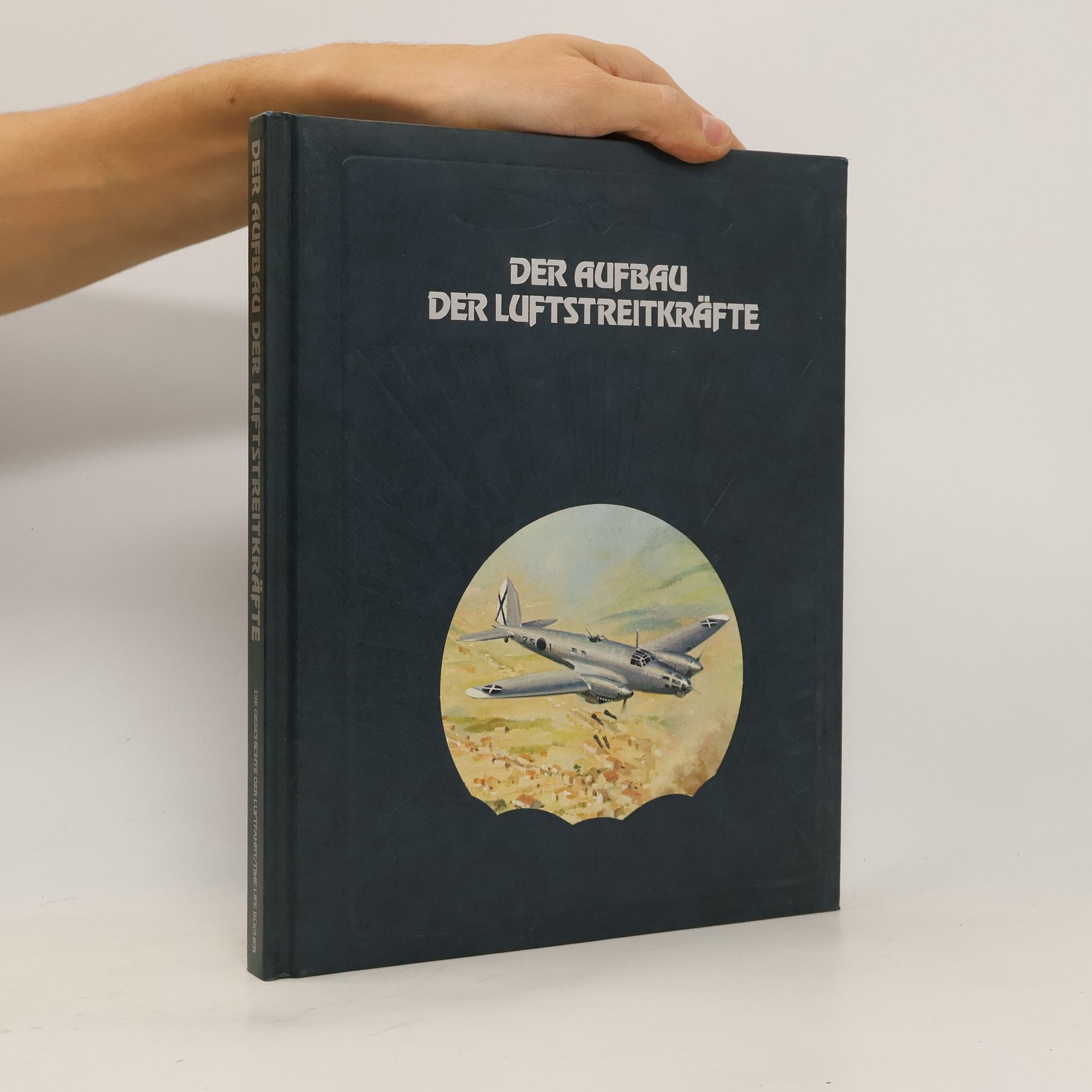 Collectif d'auteurs Der Aufbau der Luftstreitkräfte