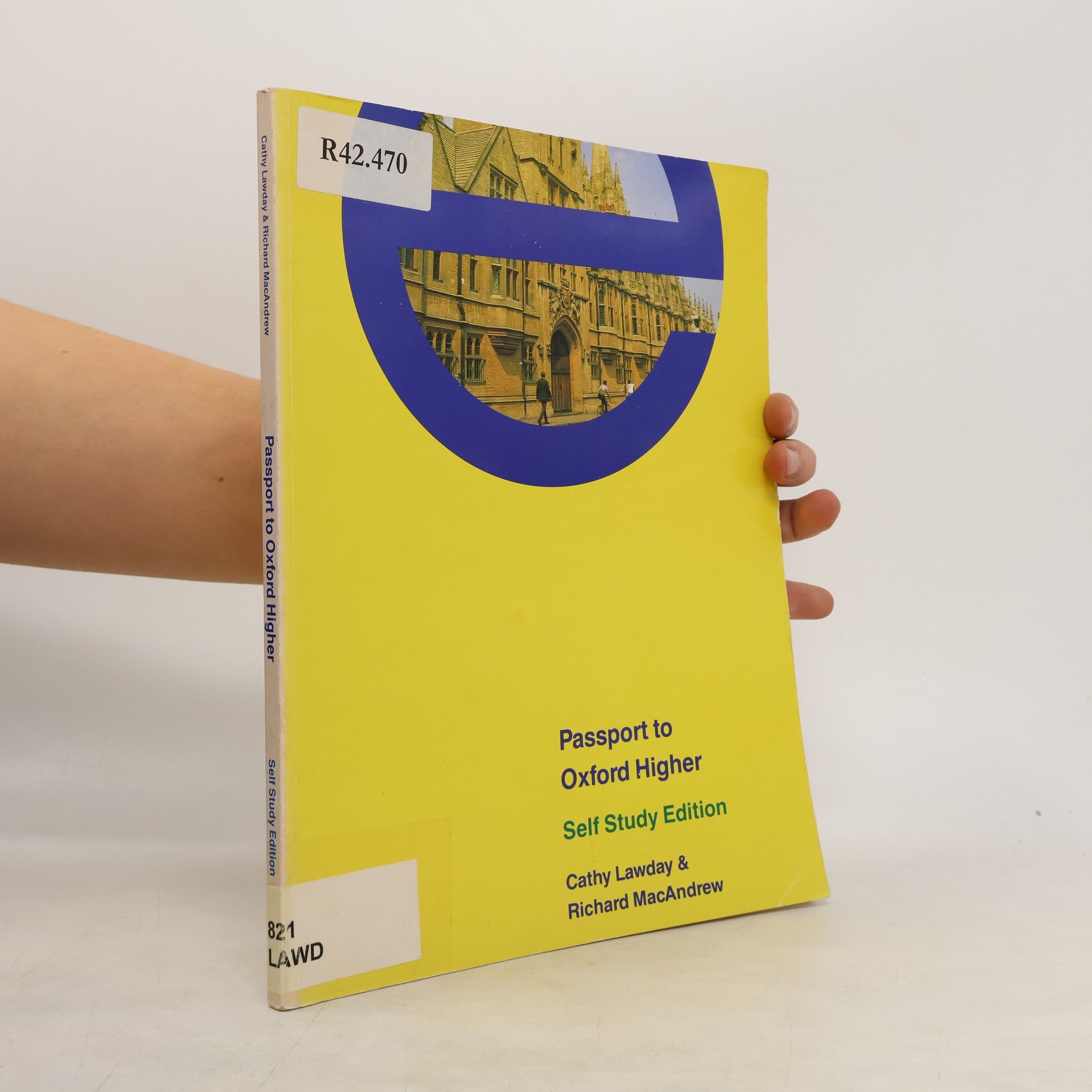 Cathy Lawday Passport to Oxford Higher. Self-study Edition