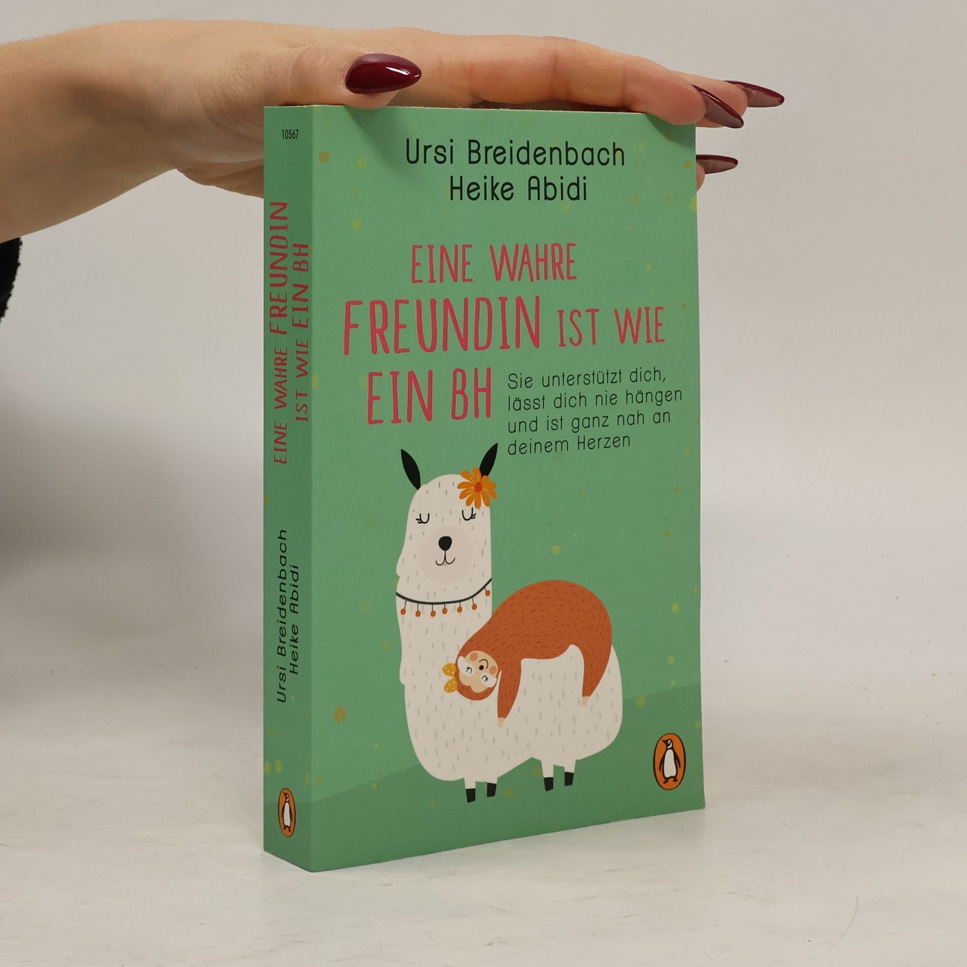 Heike Abidi Eine wahre Freundin ist wie ein BH