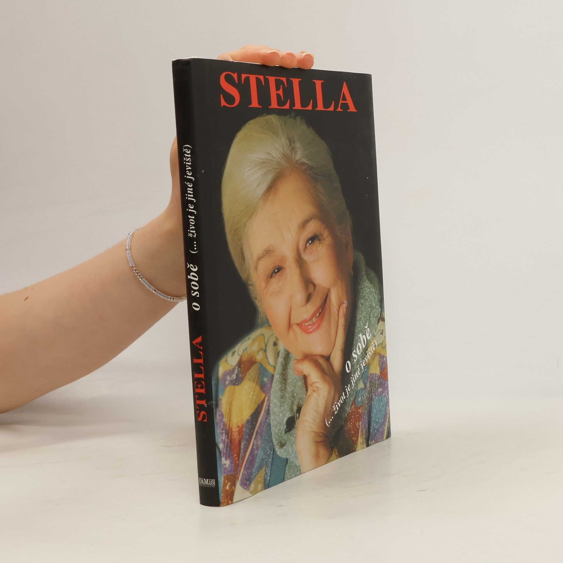Stella o sobě. (...život je jiné jeviště)