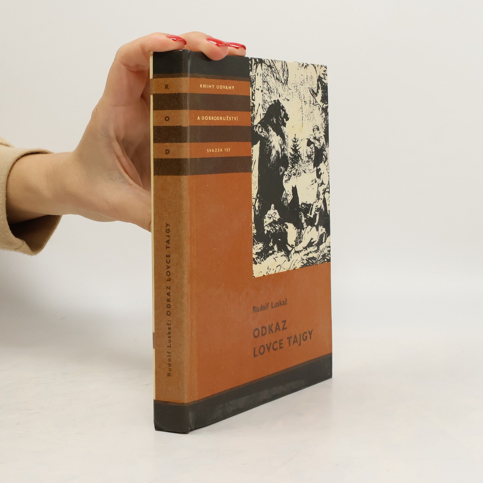 Rudolf Luskač Odkaz lovce tajgy