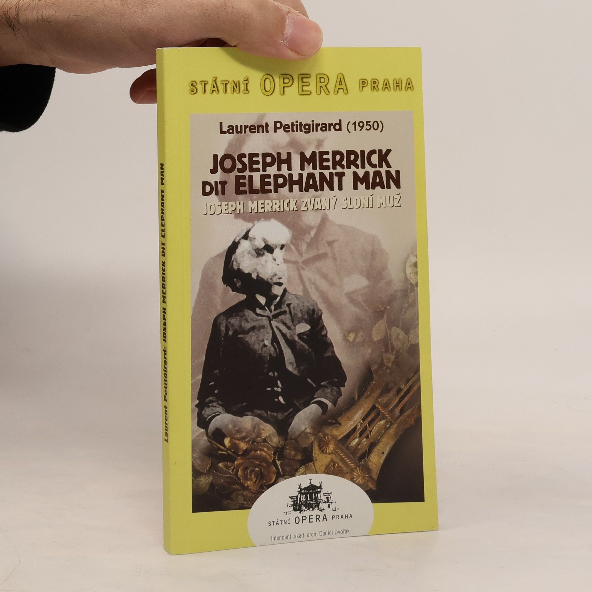 Laurent Petitgirard Joseph Merrick zvaný sloní muž