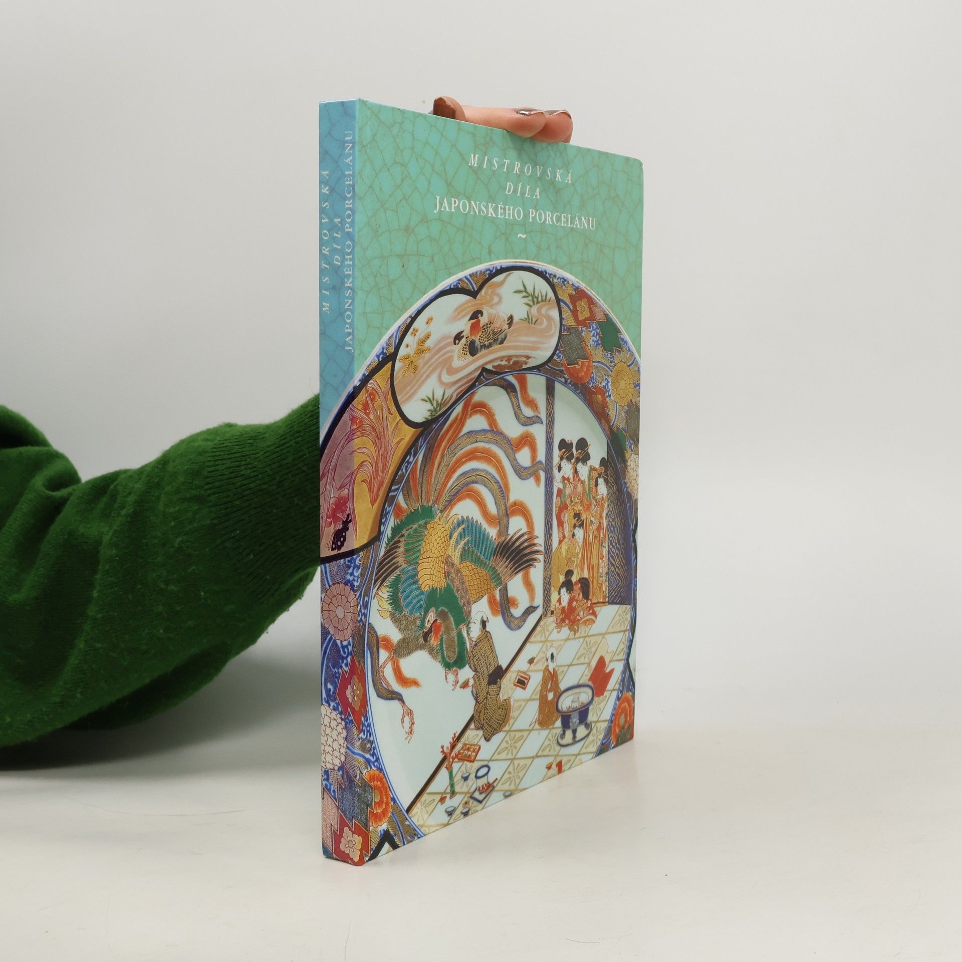 AA.VV. Mistrovská díla japonského porcelánu + Masterpieces of Japanese Porcelain