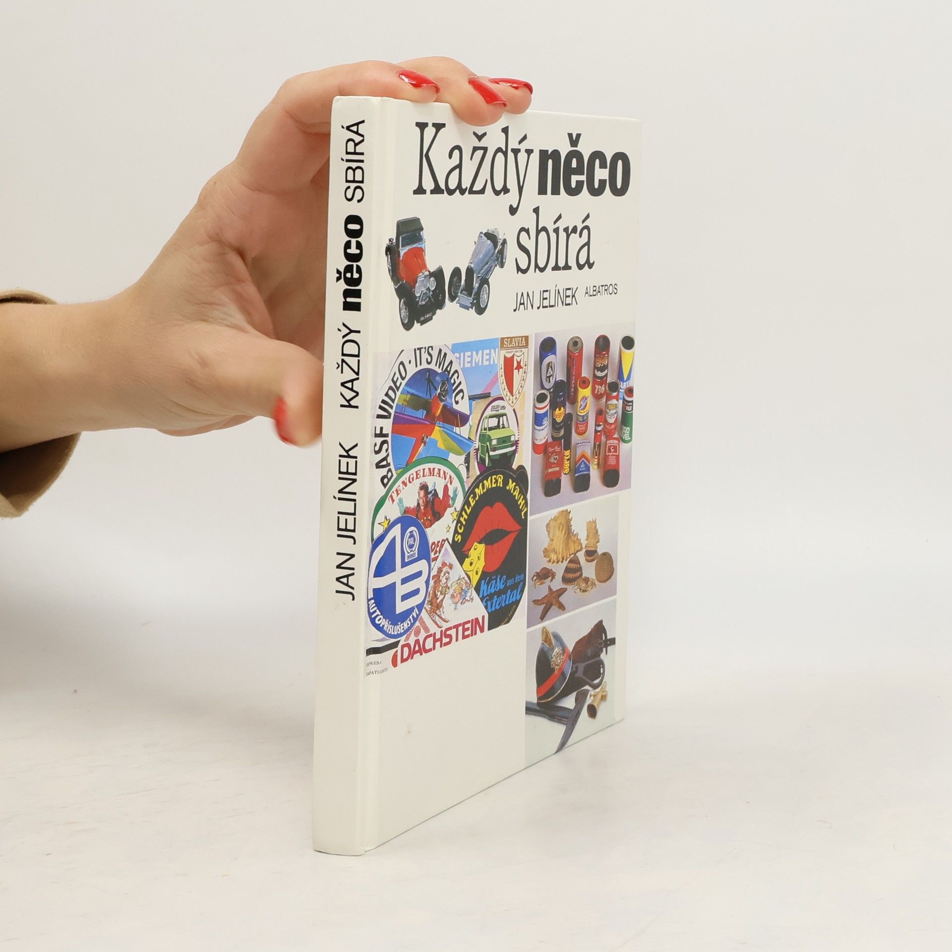 Jan Jelínek Každý něco sbírá