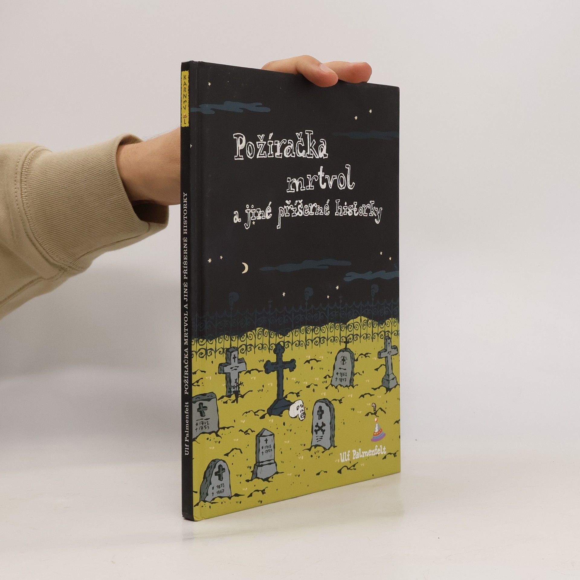 Požíračka mrtvol a jiné příšerné historky