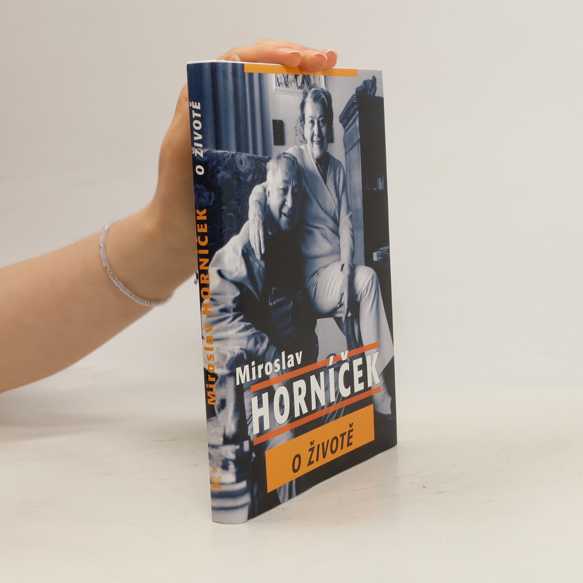 Miroslav Horníček O životě