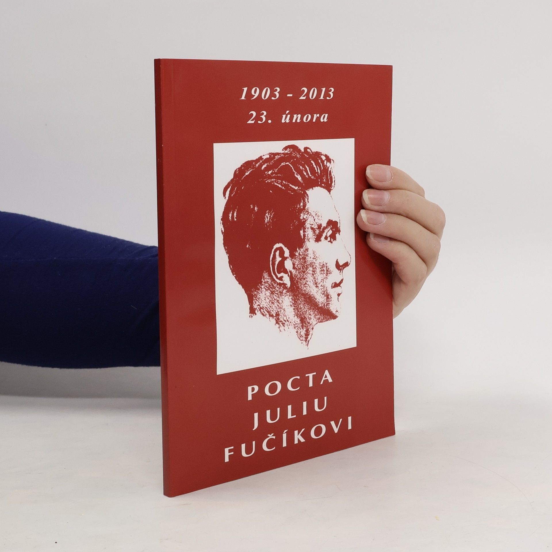 Pocta Juliu Fučíkovi