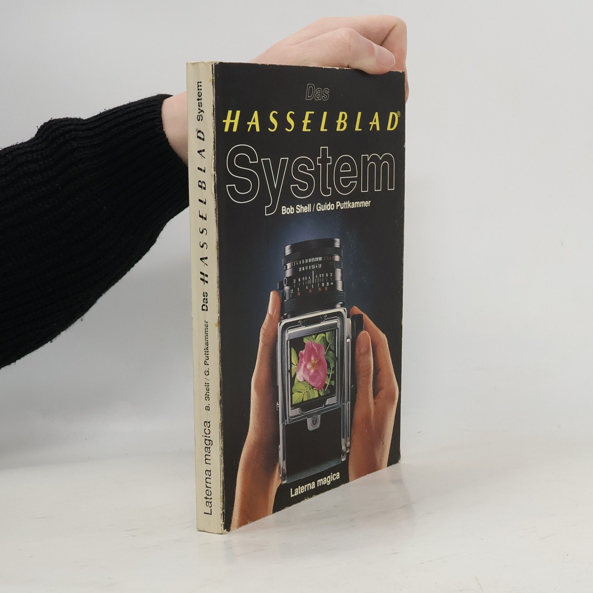 Bob Shell Das Hasselblad-System