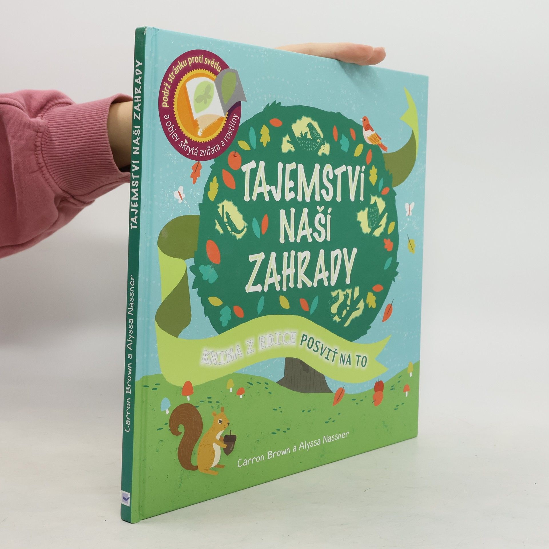 Carron Brown Tajemství naší zahrady