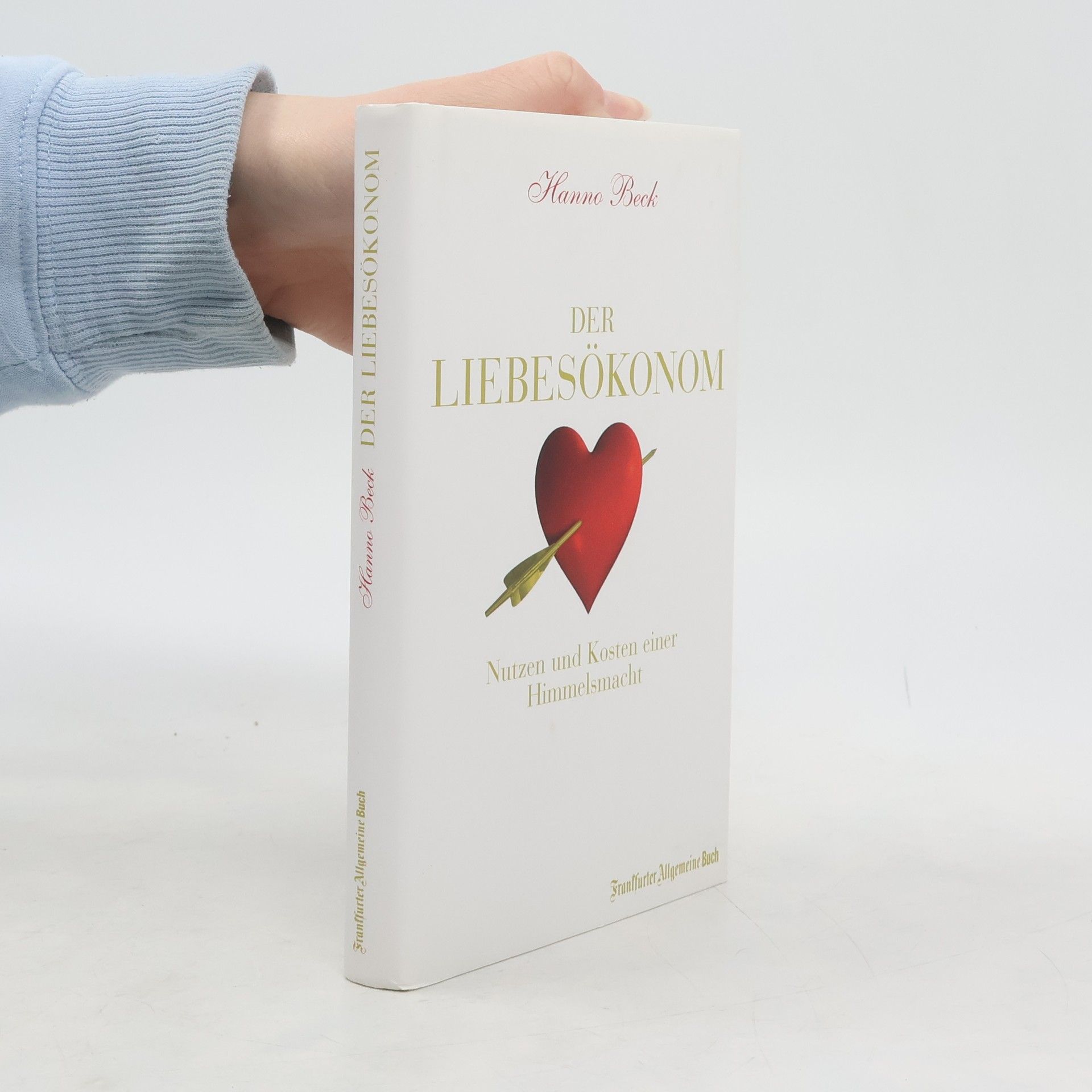 Hanno Beck Der Liebesökonom