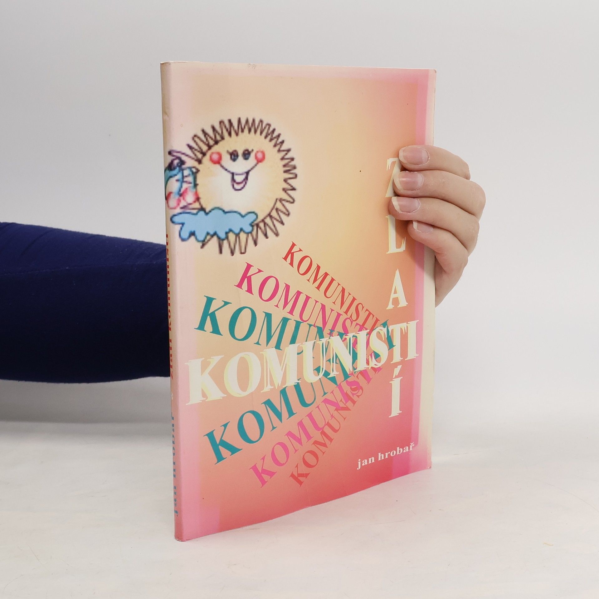 Jan Hrobař Zlatí komunisti