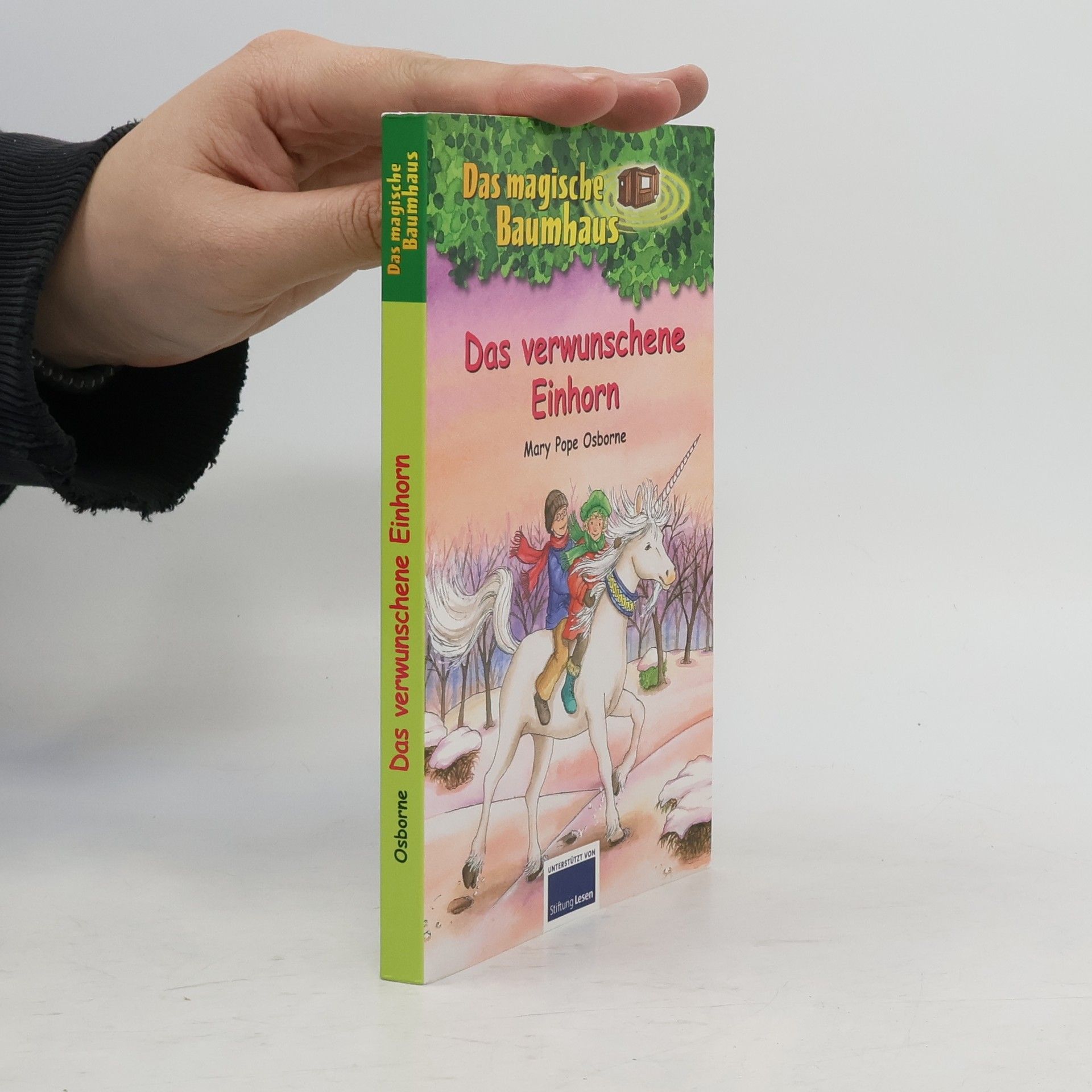 Mary Pope Osborne Das verwunschene Einhorn