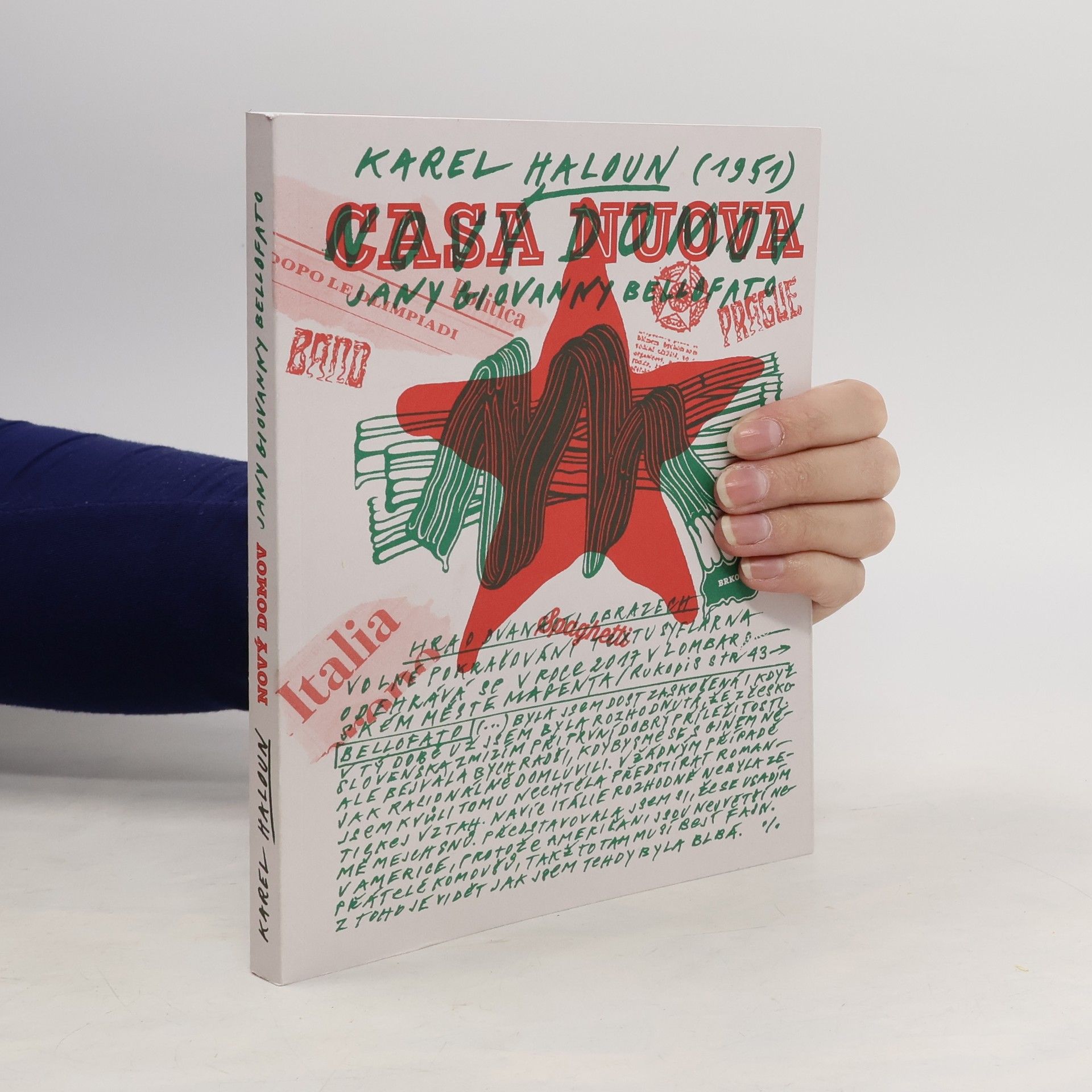 Casa nuova = Nový domov Jany Giovanny Bellofato