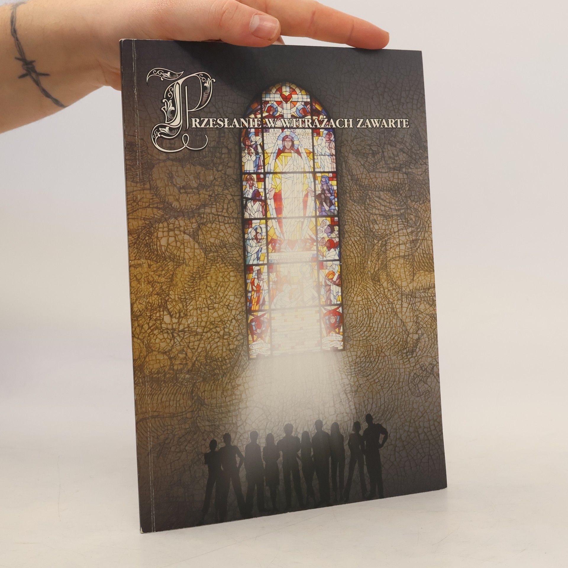 AA.VV. Przeslanie w witrazach zawarte