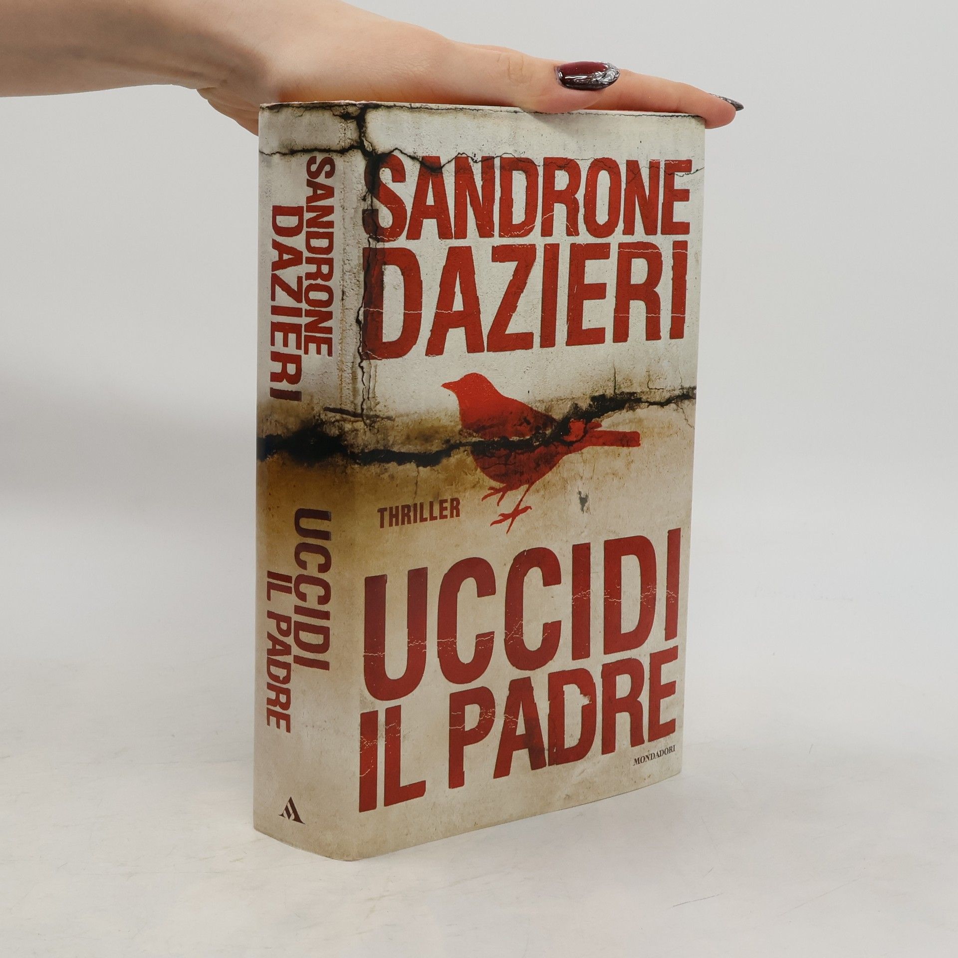 Sandrone Dazieri Uccidi il padre