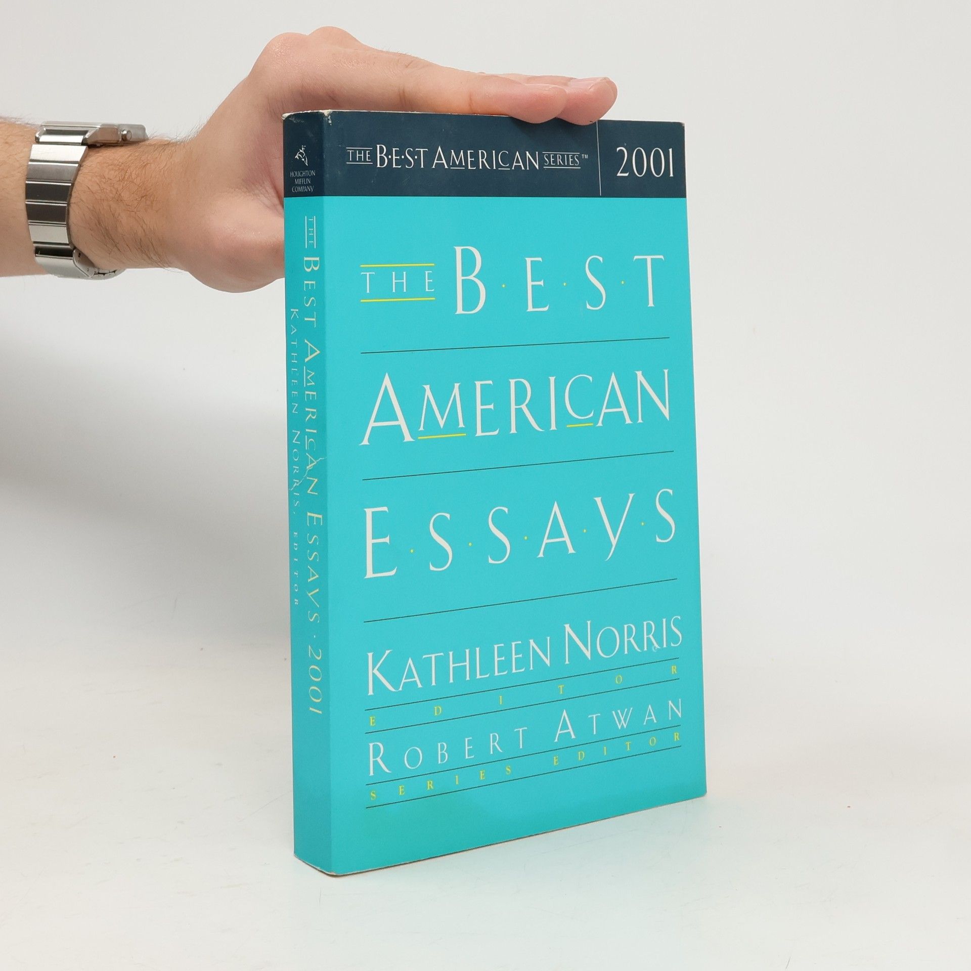 Kathleen Norris The Best American Series: The Best American Essays 2001