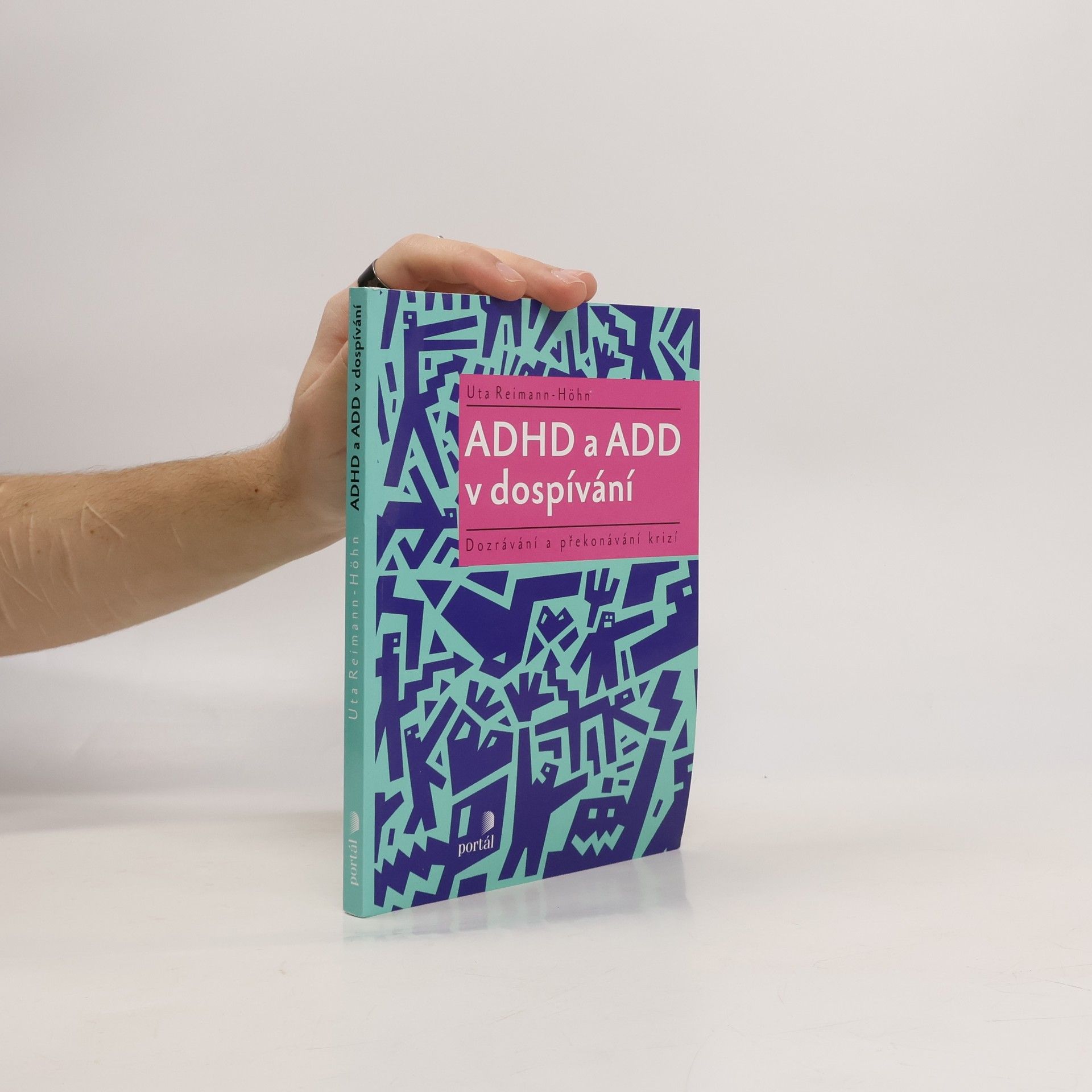 Uta Reimann-Höhn ADHD a ADD v dospívání