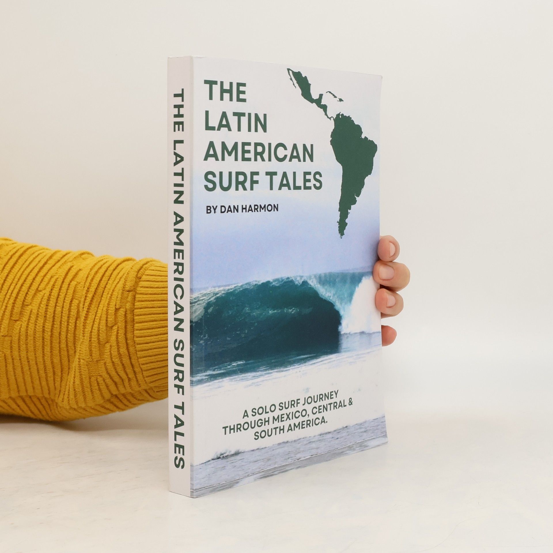 Dan Harmon The Latin American Surf Tales