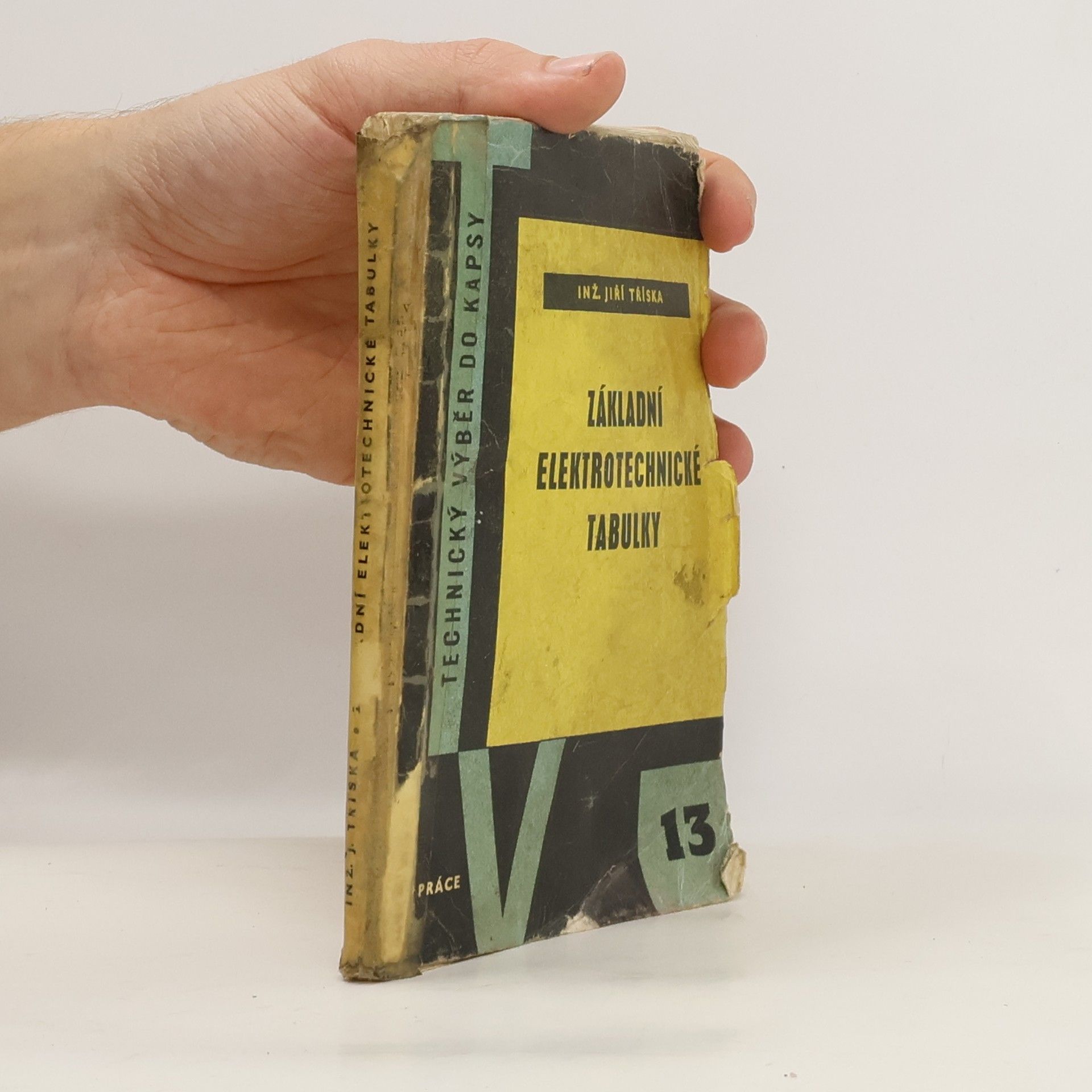 Jiří Tříska Základní elektrotechnické tabulky
