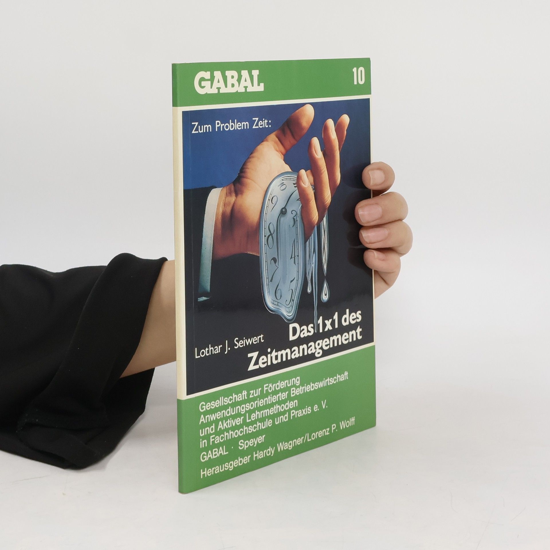 Lothar Seiwert Das 1 x 1 des Zeitmanagement