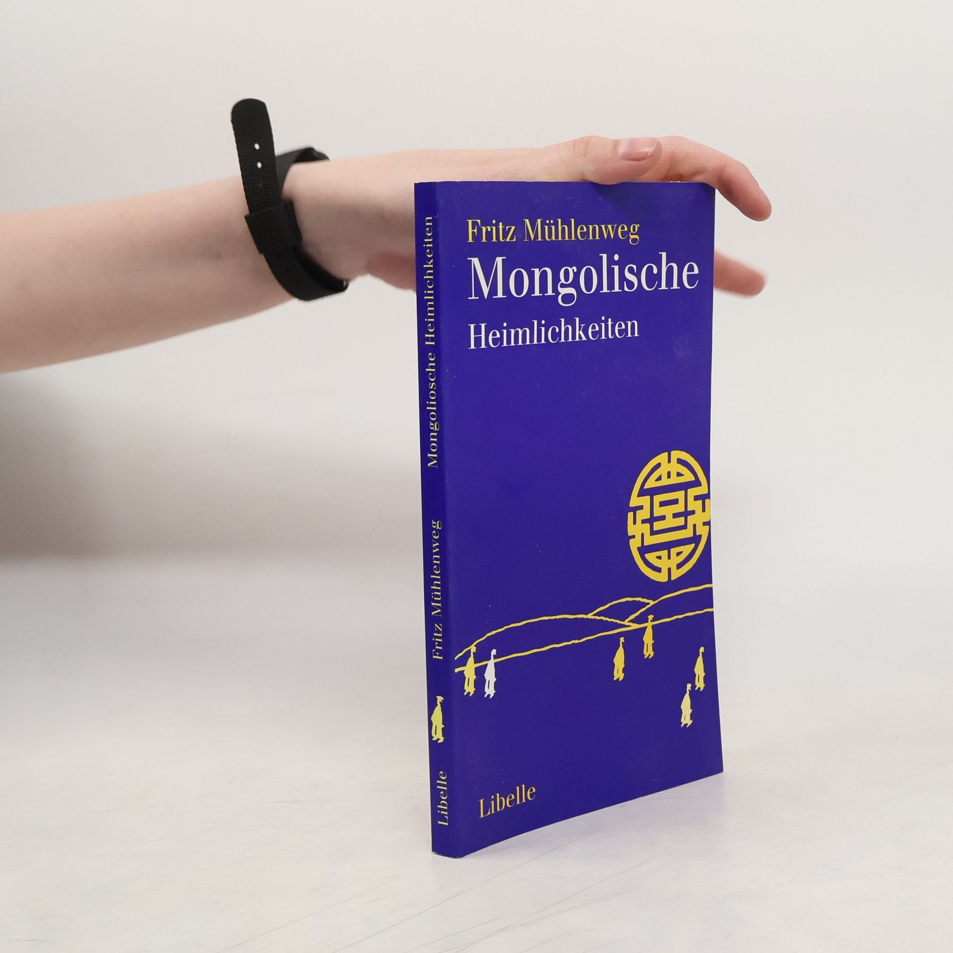 Fritz Mühlenweg Mongolische Heimlichkeiten