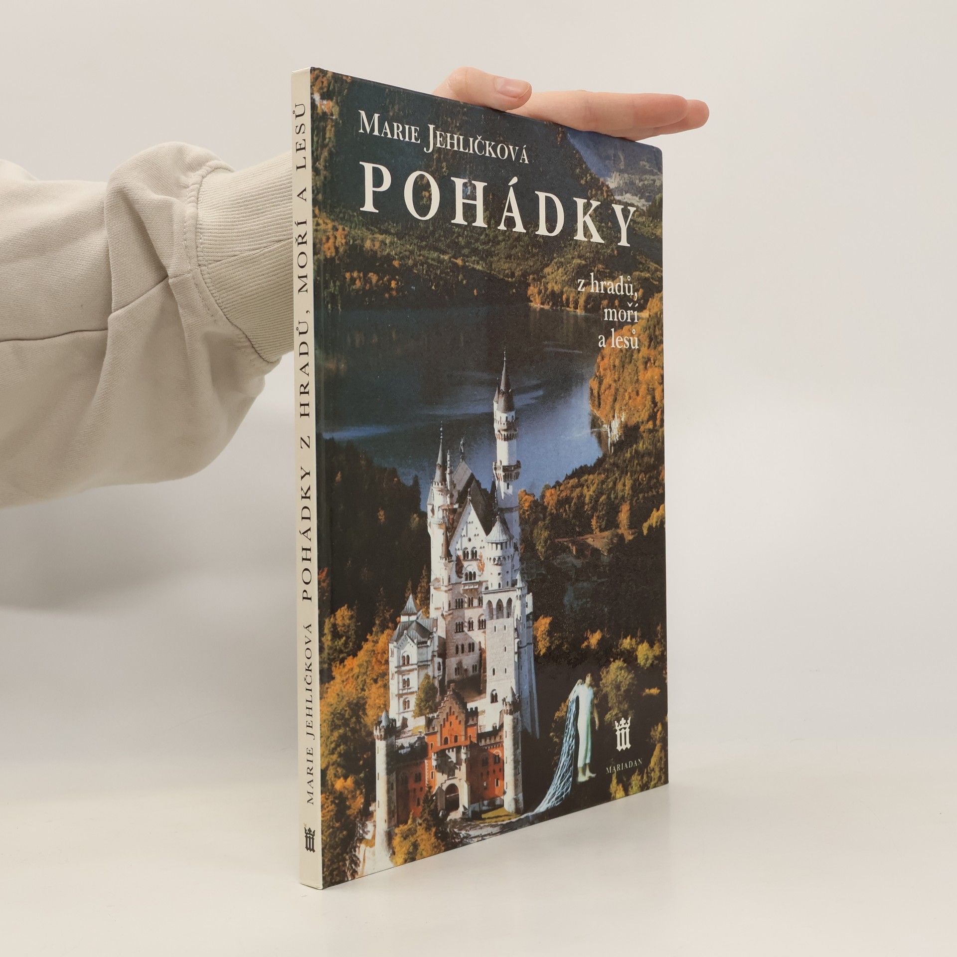 Pohádky z hradů, moří a lesů. Ilustrace v historických slozích