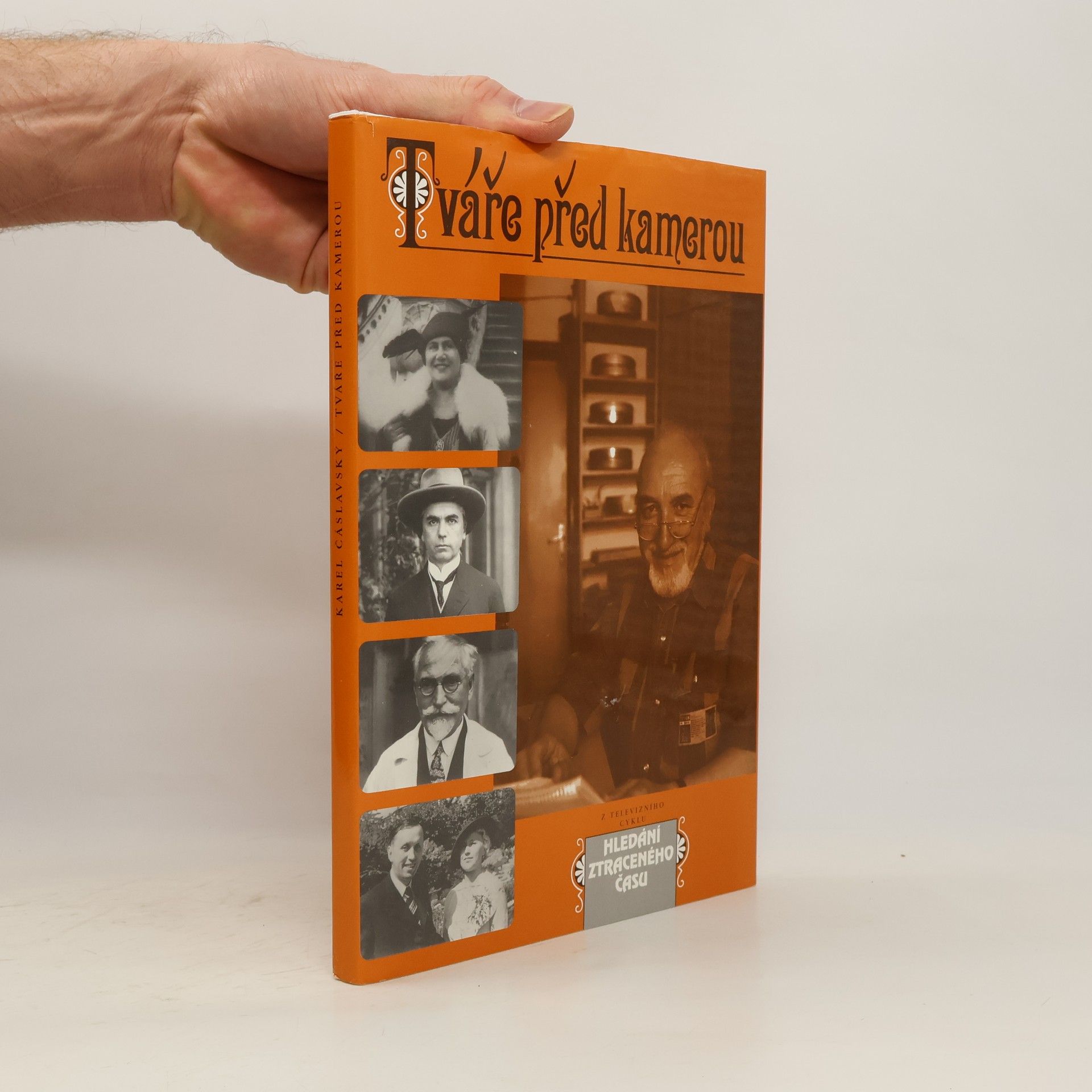 Karel Čáslavský Tváře před kamerou