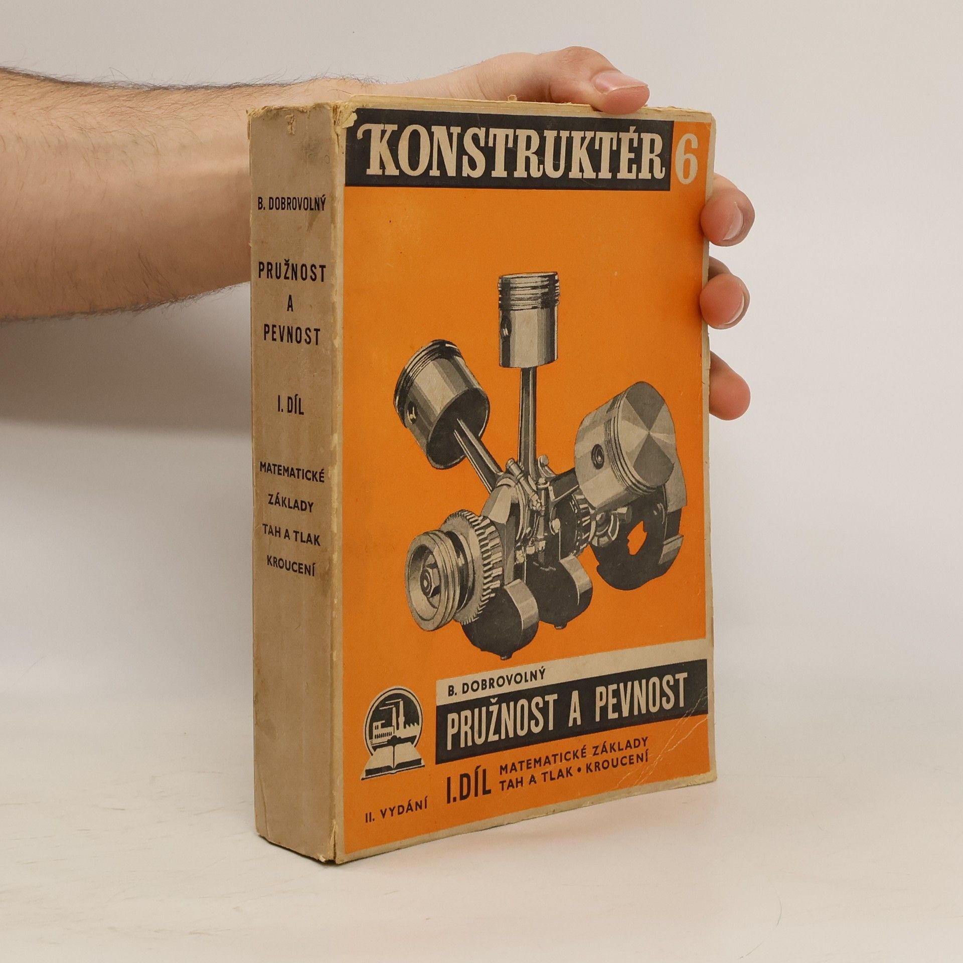 Bohumil Dobrovolný Pružnost a pevnost I.