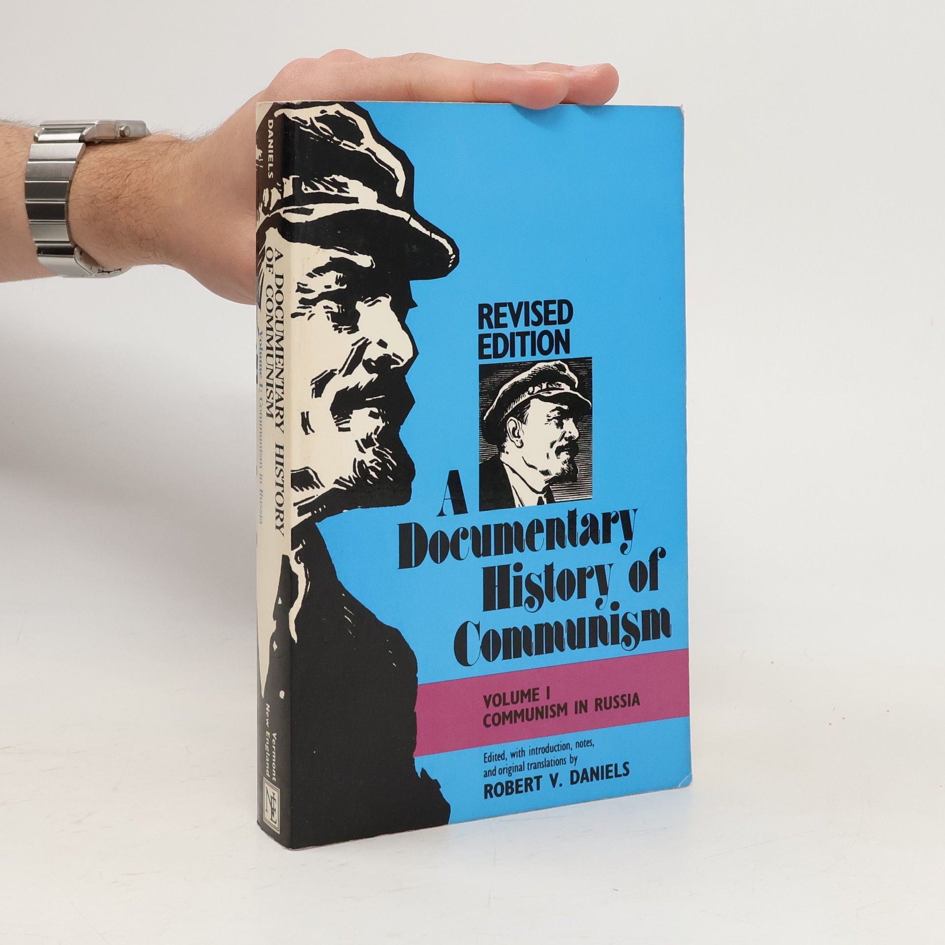 Robert V. Daniels Documentary History of Communism