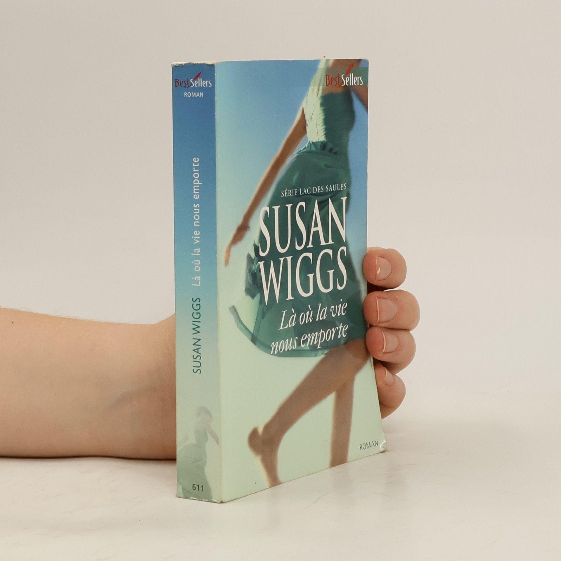 Susan Wiggs Là où la vie nous emporte