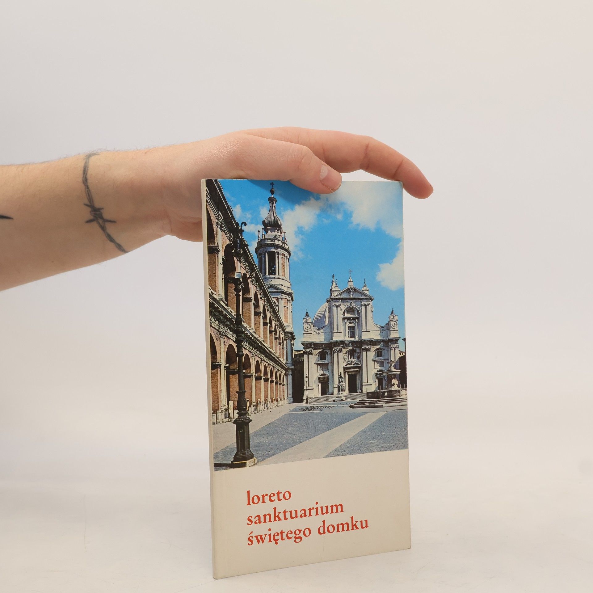 Collectif d'auteurs Loreto Sanktuarium Świętego Domku