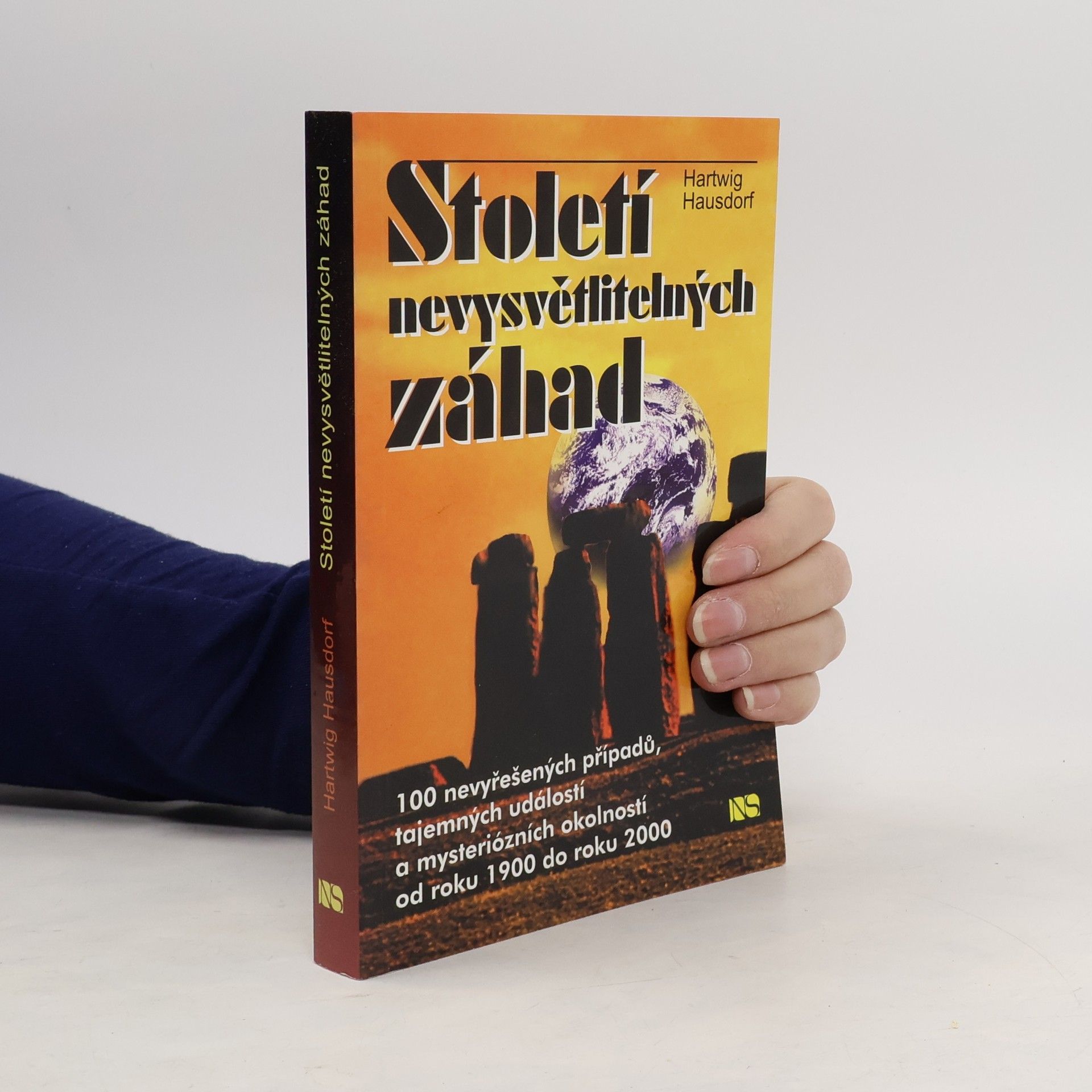 Hartwig Hausdorf Století nevysvětlitelných záhad