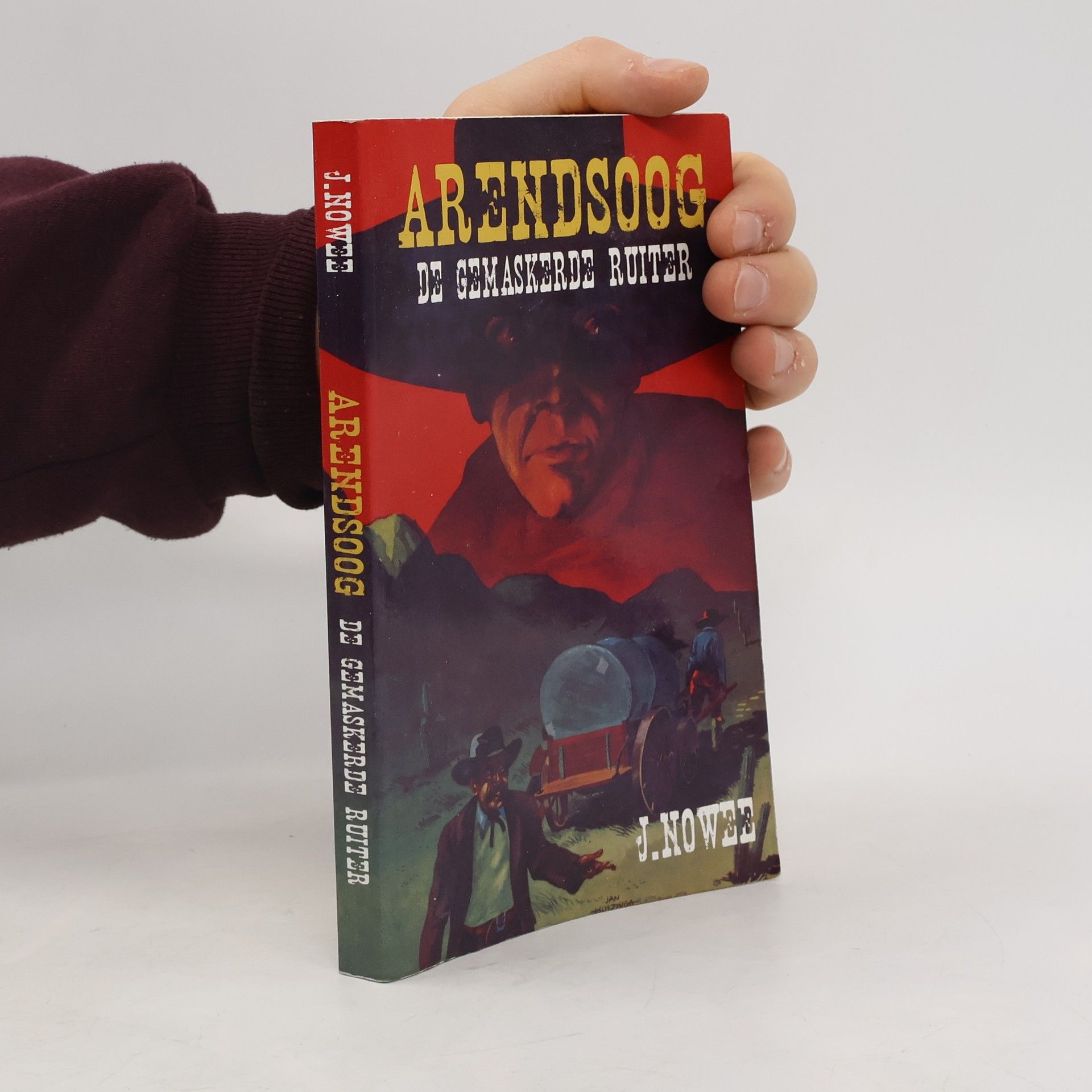 Jan Nowee Arendsoog. De Gemaskerde Ruiter